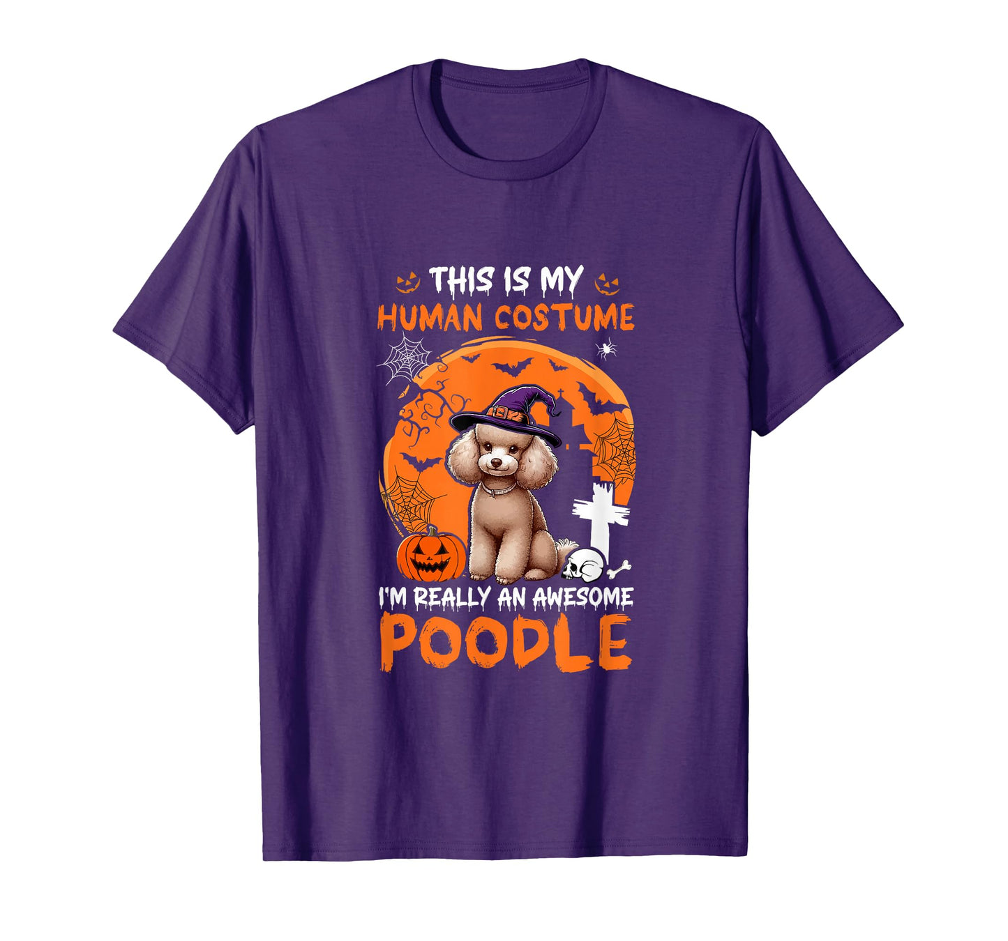 Human Costume Proud Awesome Poodle Halloween Dog Owner Lover T-Shirt