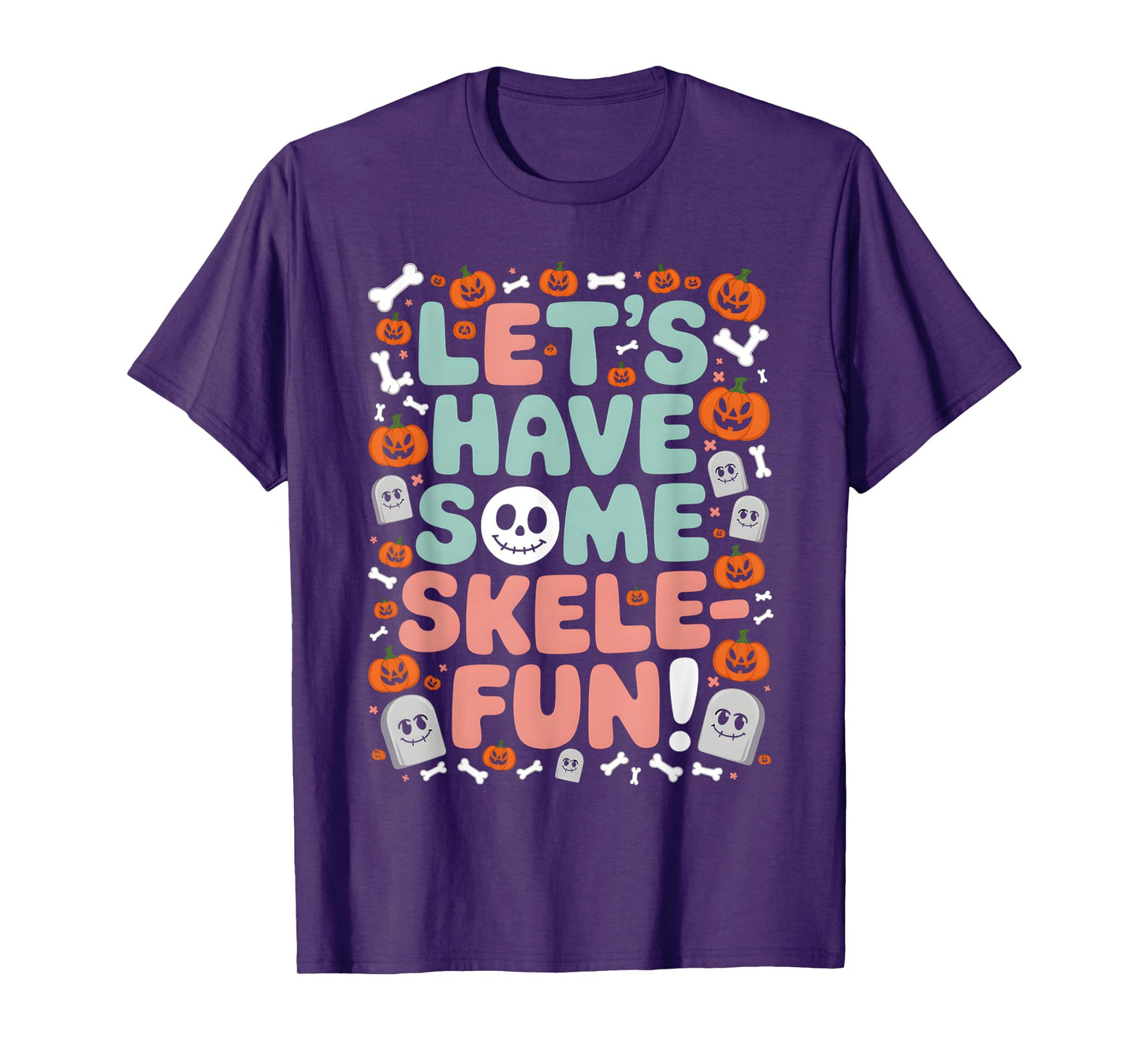 Funny Skeleton Halloween Quote Retro Skull Fall Design T-Shirt