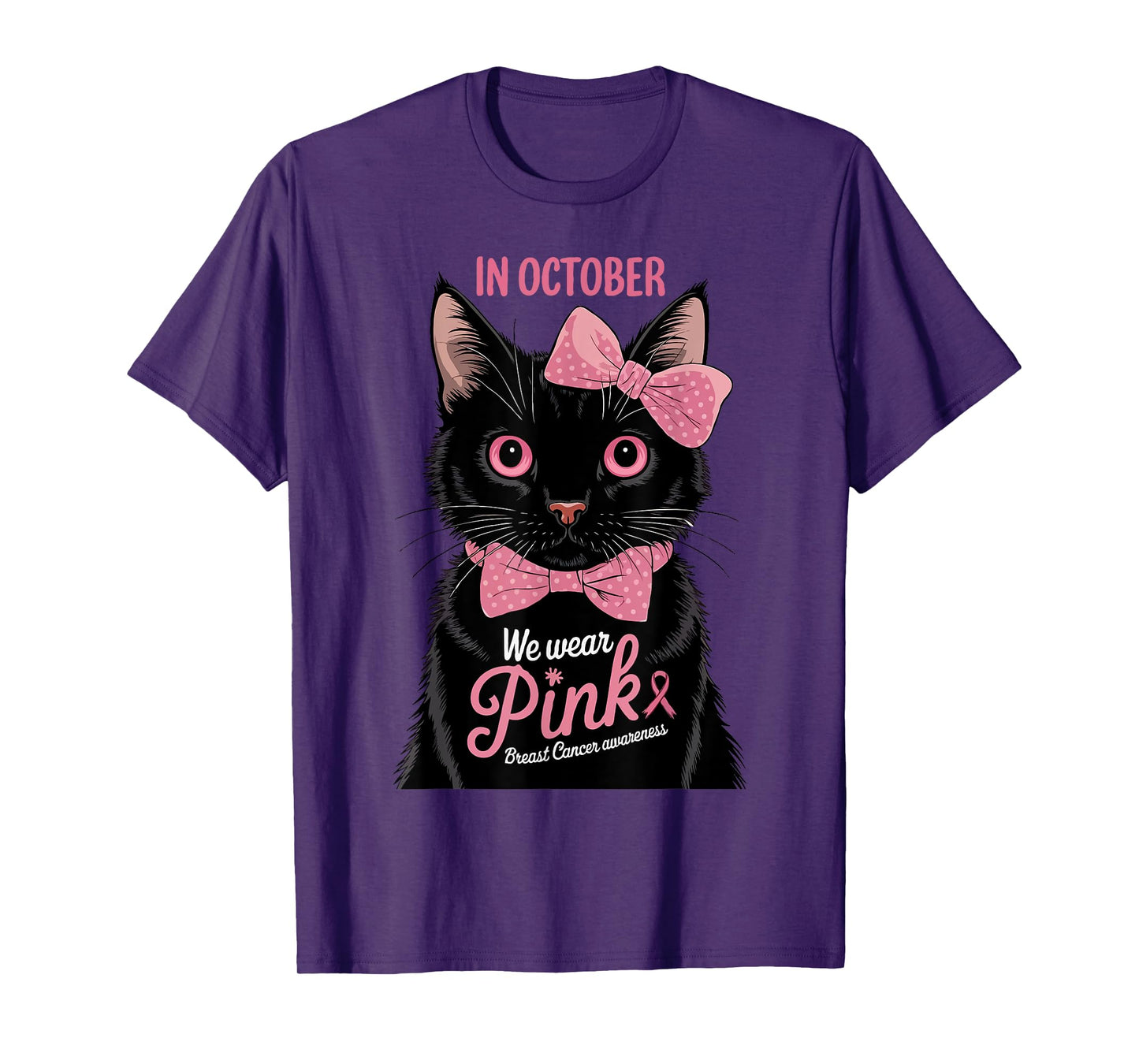 Fun Cat Pink Ribbon In October We Wear Pink Breast Cancer T-Shirt