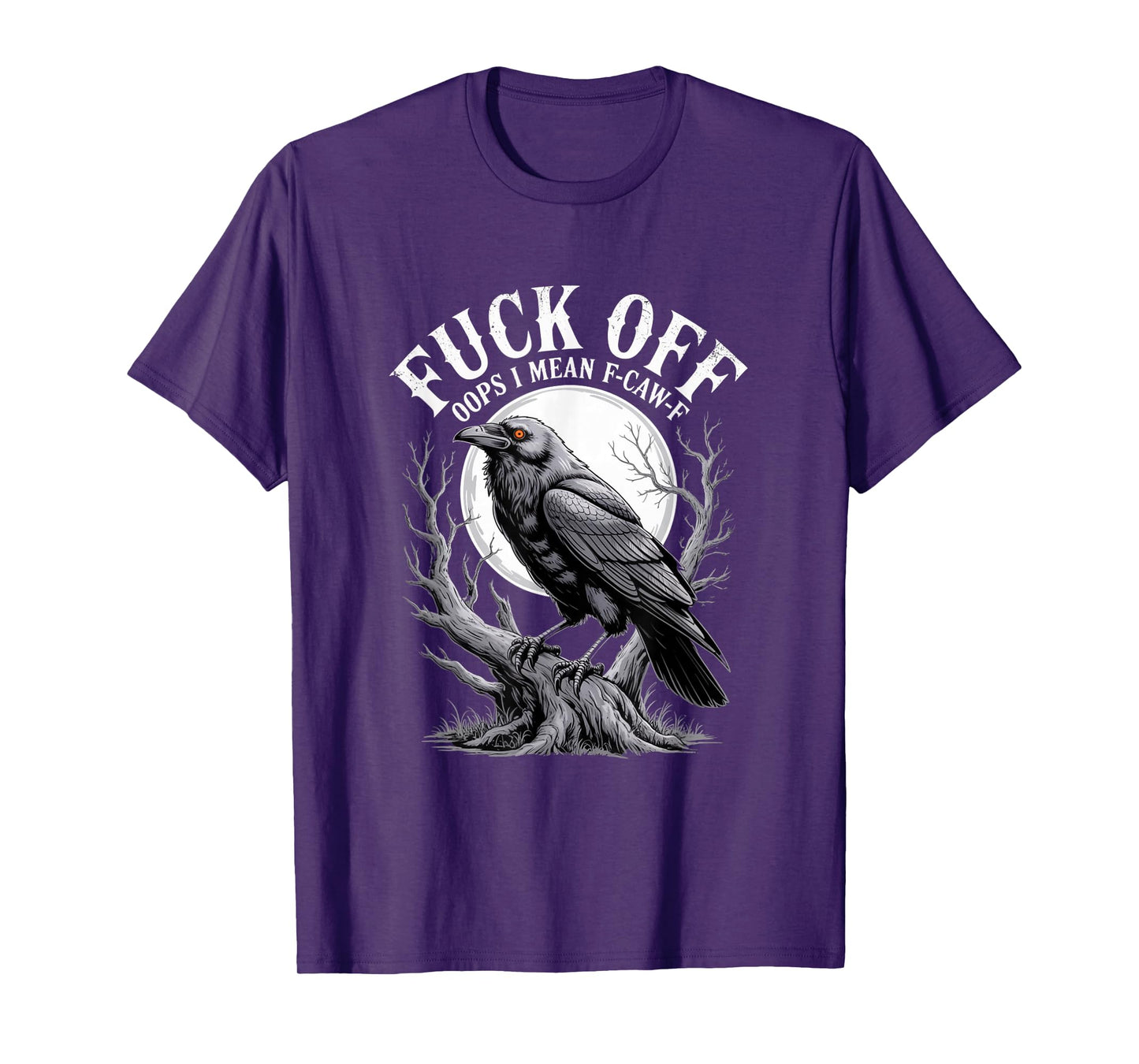 F-Caw-F Crow Funny Gothic Moon Black Bird Halloween T-Shirt