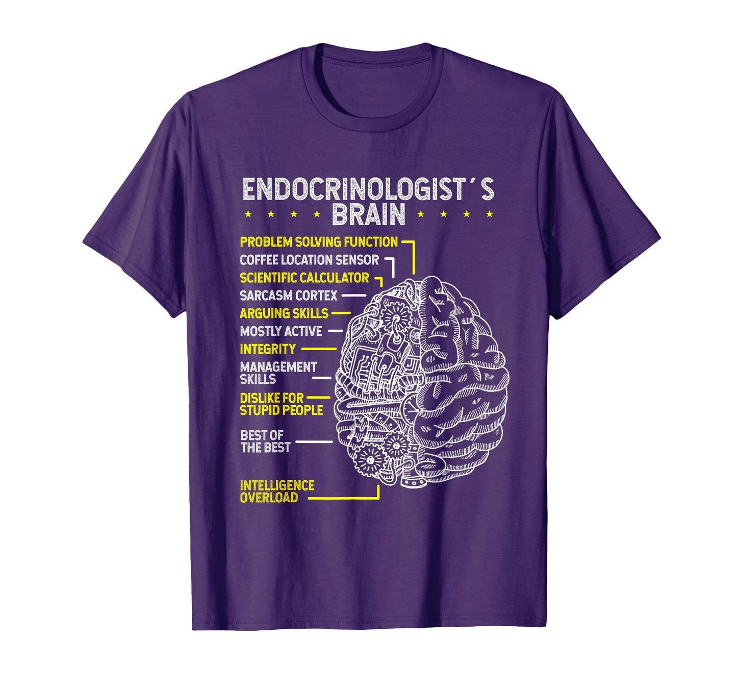 Endocrinologist Endocrine Diabetologsit Brain Endocrinology T-Shirt