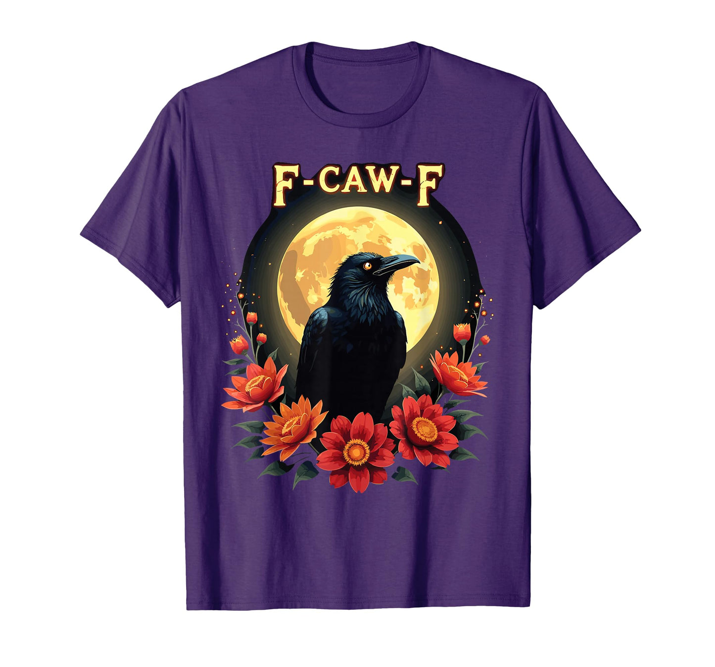 F-Caw-F Black Bird Halloween Funny Gothic Theme T-Shirt