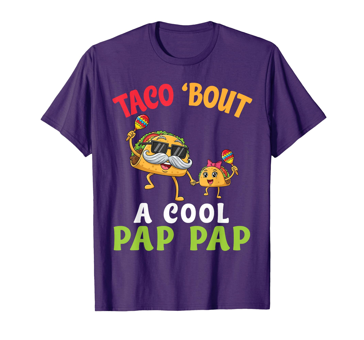 Taco Bout A Cool Pap Pap with Cute Family Taco Granddaughter T-Shirt