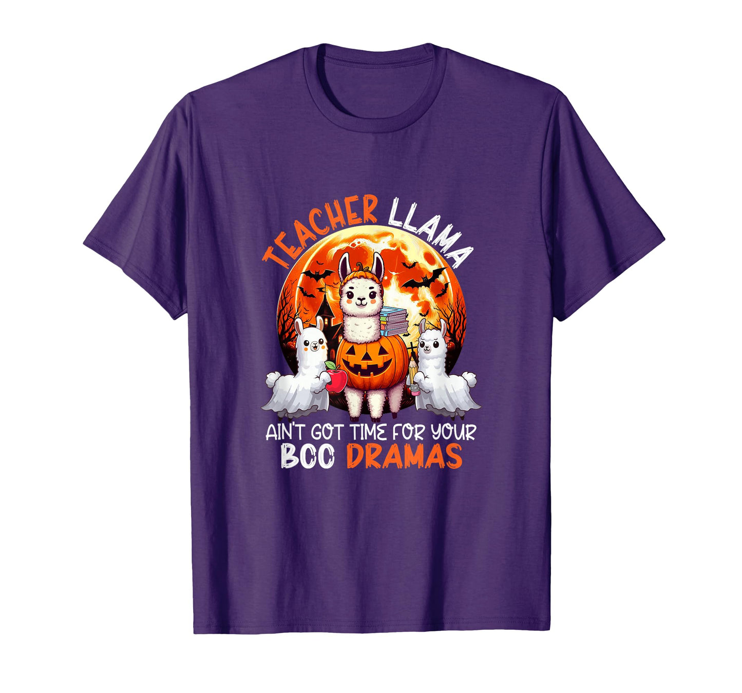 Teacher Llama Funny Sarcastic Boo Dramas Halloween T-Shirt