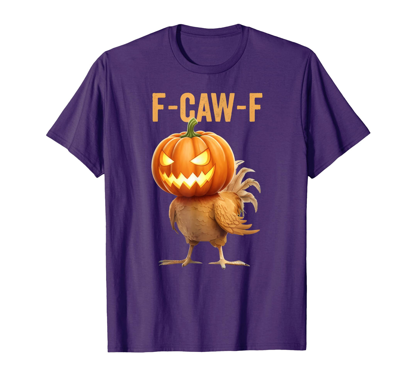 Funny Halloween FCAWF Meme F-Caw-F FCAWF Chicken Halloween T-Shirt
