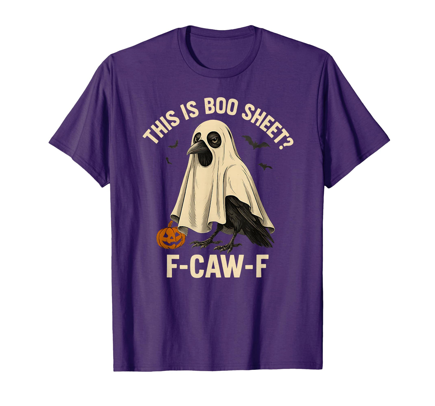 Lazy Costume This is Boo Sheet F-Caw-F Crow Ghost Funny T-Shirt