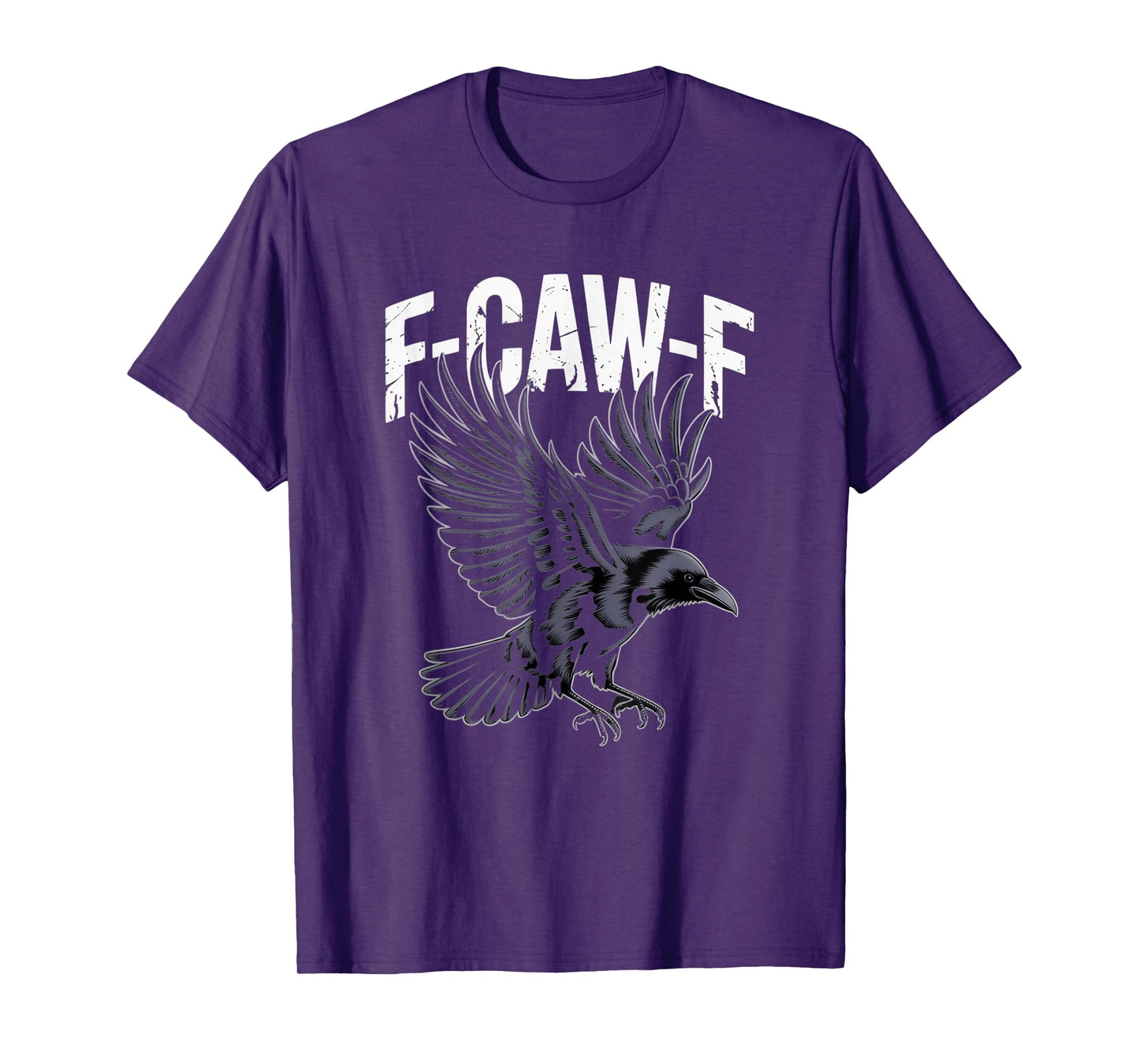 Sarcastic F-Caw-F Gothic Design Gag Gift T-Shirt