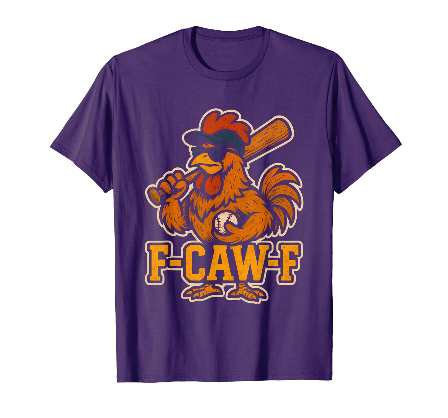 Baseball F Caw F Rooster Funny Chicken Fcawf Bird Fawk Off T-Shirt
