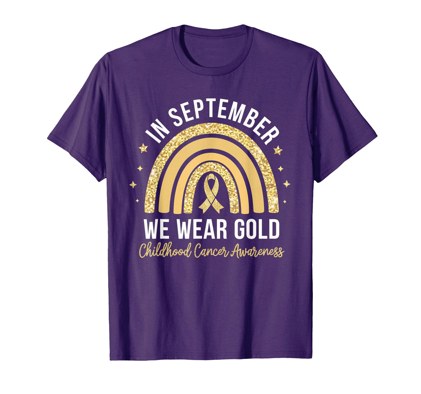 Rainbow In September We Wear Gold Childhood Cancer Awareness T-Shirt