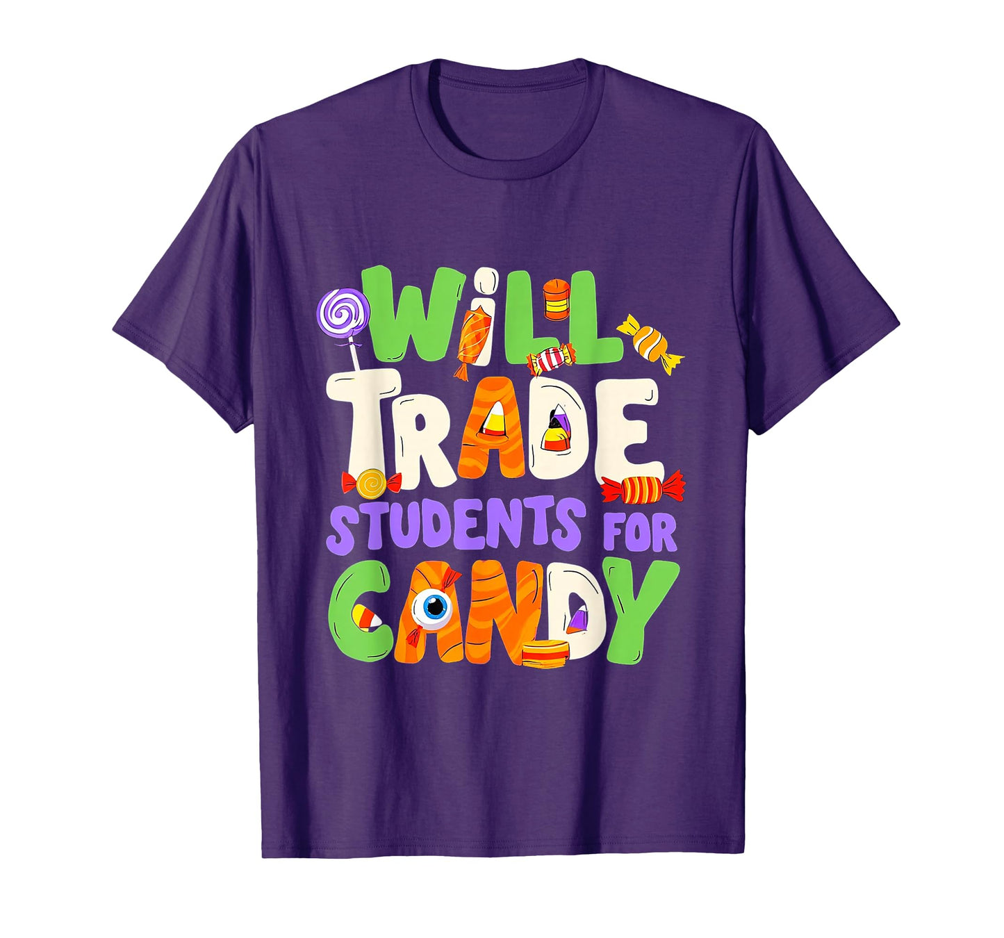 Will Trade Students for Candy Teacher Cute Halloween Costume T-Shirt