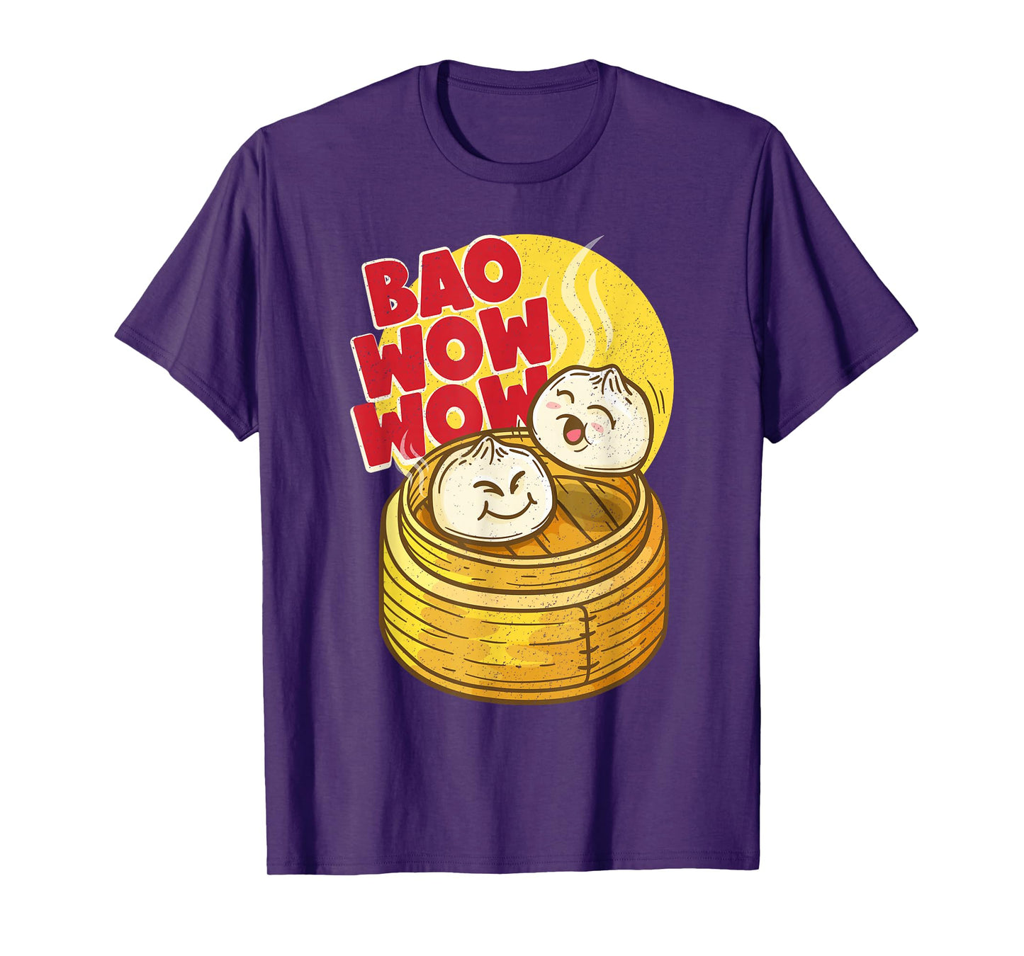 Bao Wow Wow Baozi Chinese Food Dim Sum Asian Steamed Buns T-Shirt