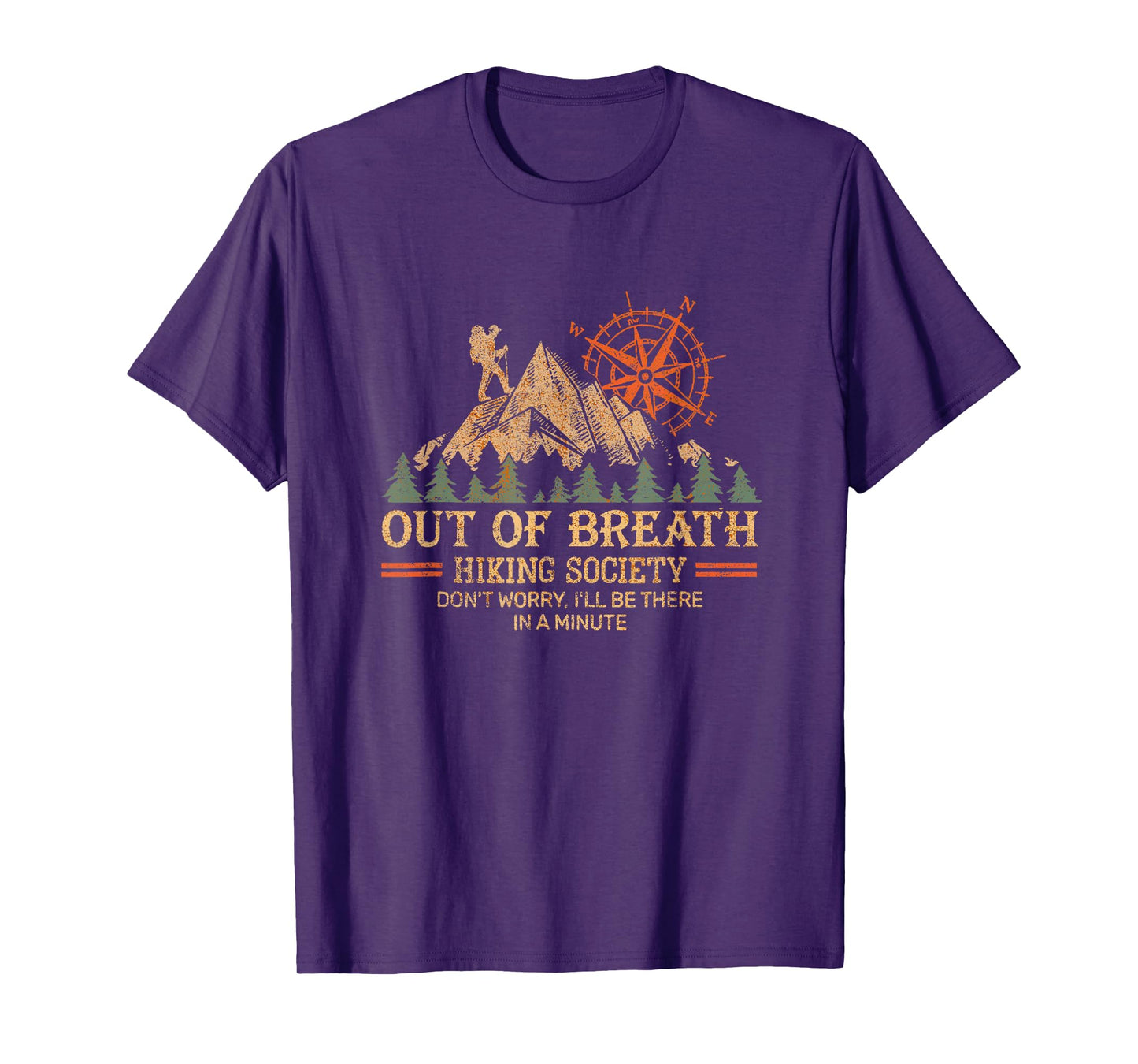 Out of Breath Hiking Society For Men Women Hiker Nature Love T-Shirt