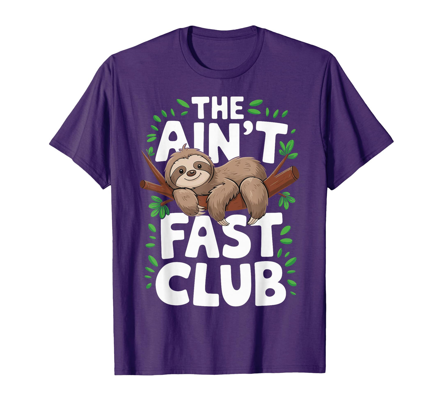 The Ain't Fast Club T-Shirt