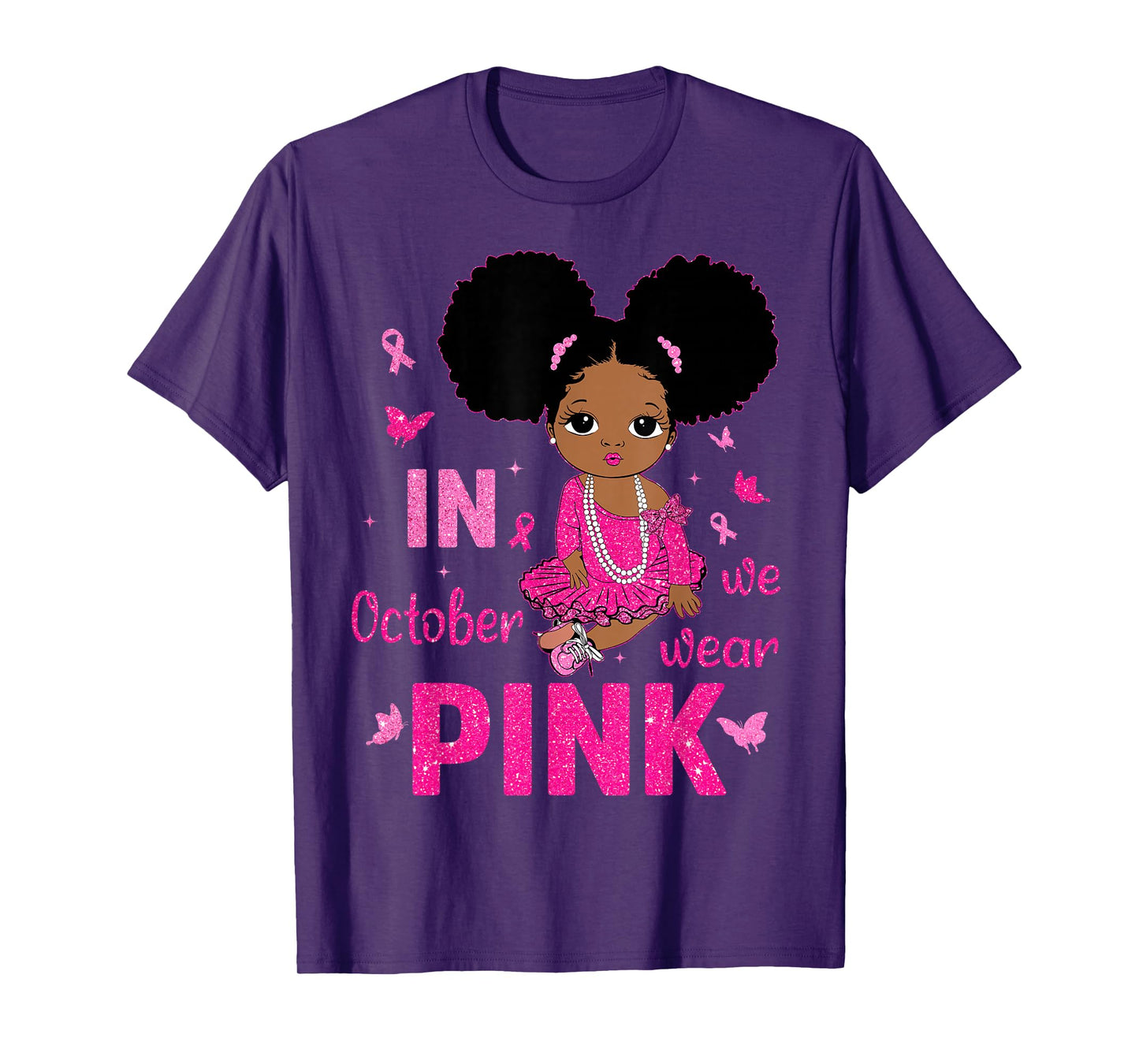 Messy Bun in October We Wear Pink Breast Cancer Black Girls T-Shirt