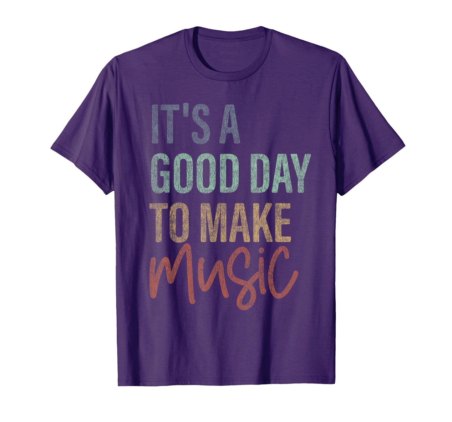 It's A Good Day To Make Music Trendy Musician Music Lover T-Shirt