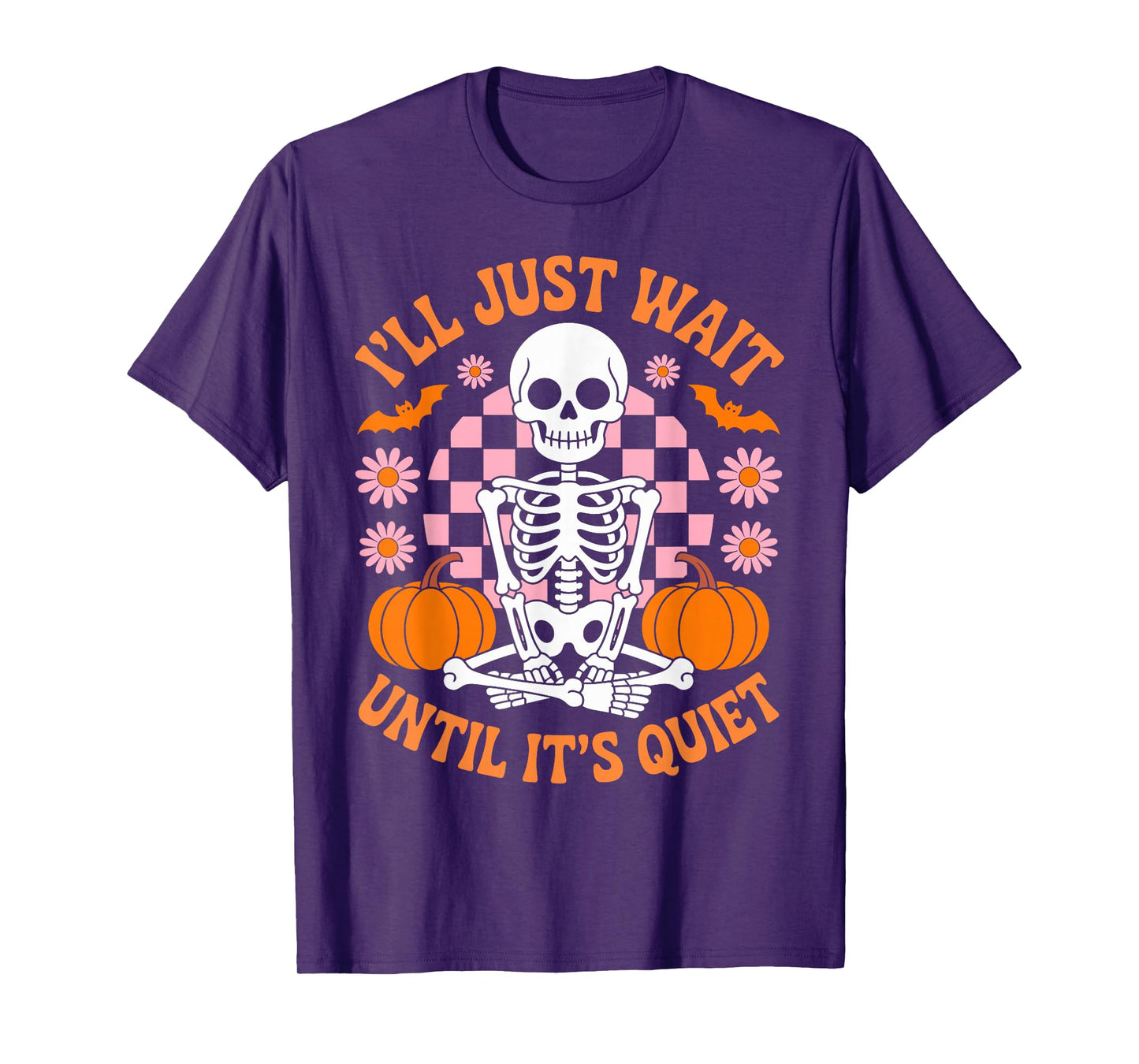 Halloween Teacher I'll Just Wait Until It's Quiet Teacher T-Shirt