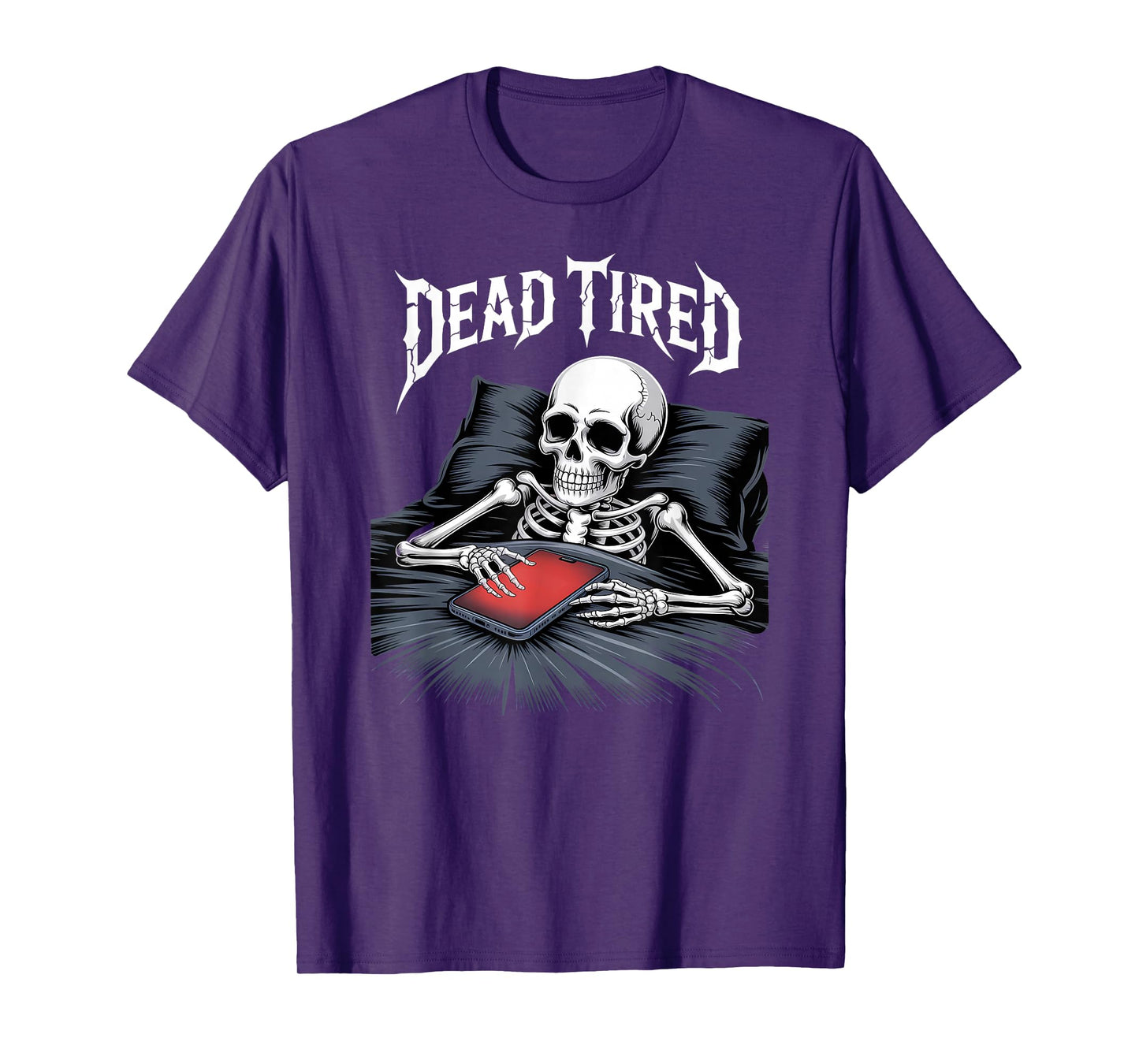 Dead Tired Late Night Scroller Bedtime Mobile Meme T-Shirt