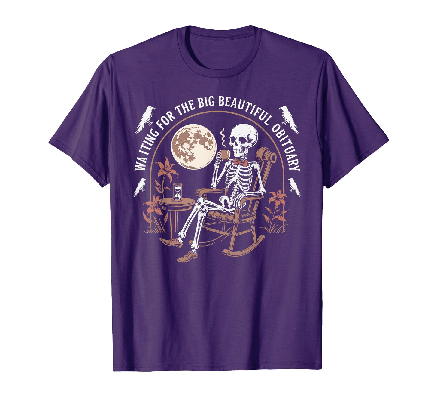 Funny Vintage Waiting for The Big Beautiful Obituary T-Shirt