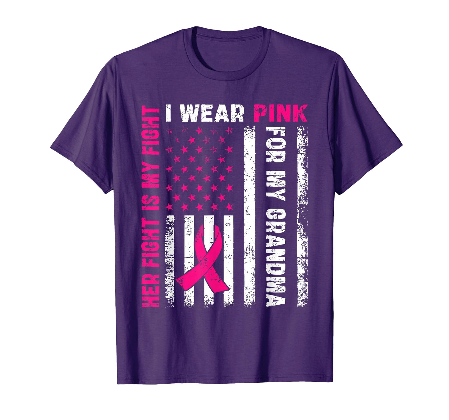 I Wear Pink For My Grandma Breast Cancer Awareness American T-Shirt