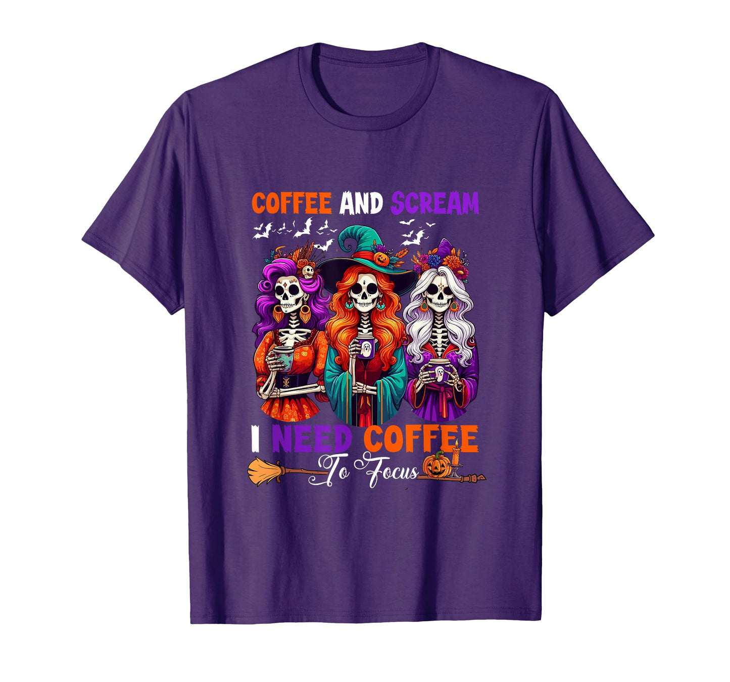 Scream and Coffee Need Coffee to Focus Halloween Skeletons T-Shirt