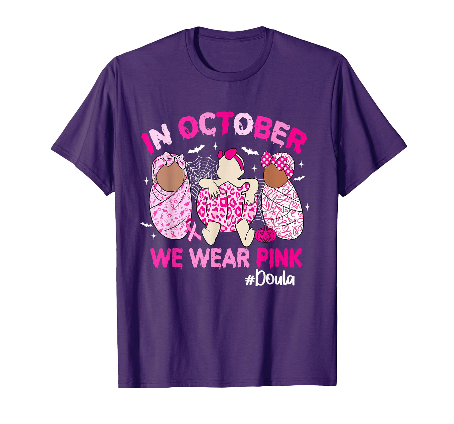 in October We Wear Pink Breast Cancer Doula T-Shirt