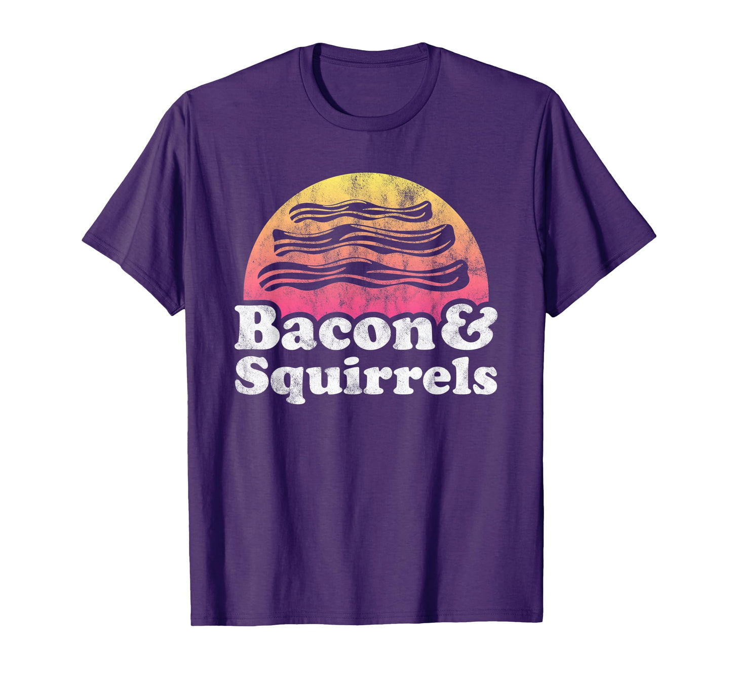Bacon and Squirrels or Squirrel T-Shirt