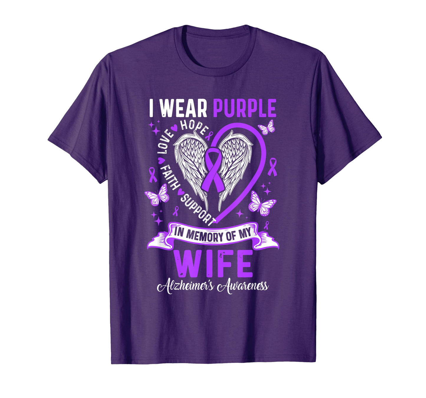 I Wear Purple In Memory Of My Wife Alzheimer's Awareness T-Shirt