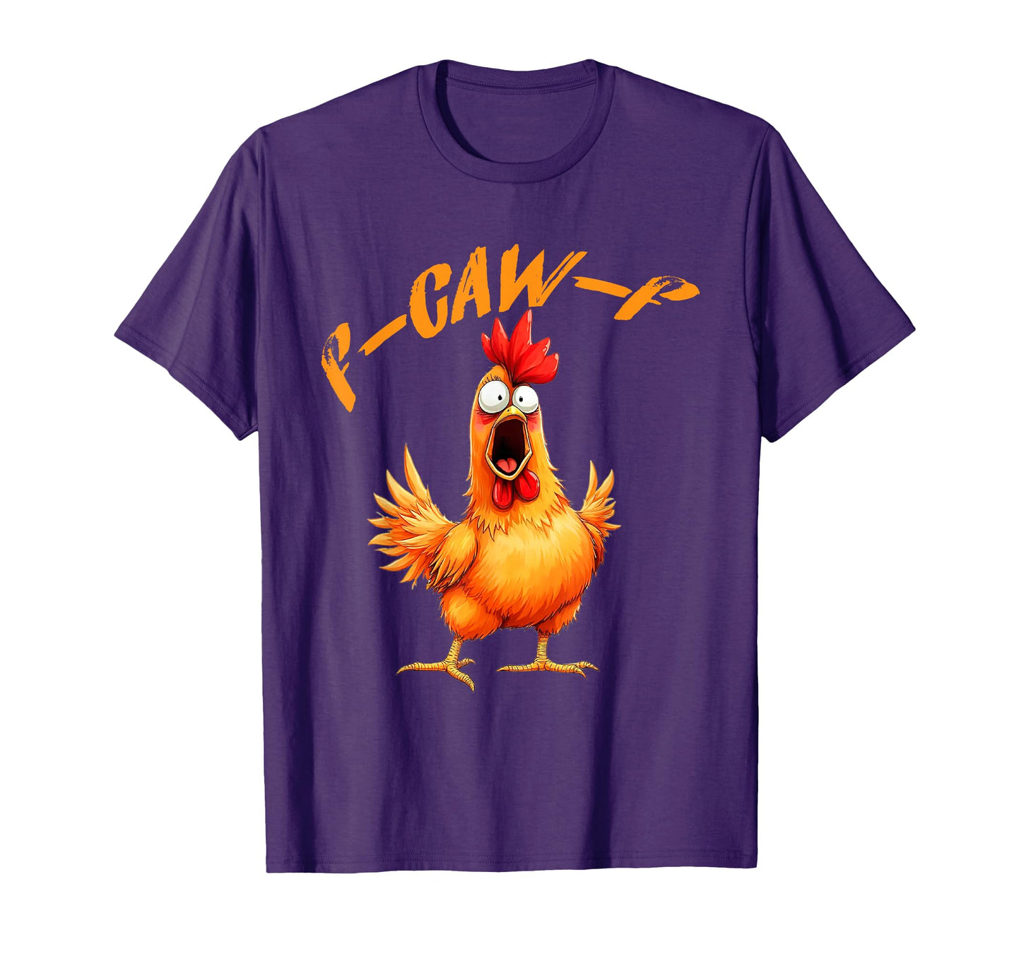 F-Caw-F Funny Chicken Humor F-Caw-F Quote Rooster Meme T-Shirt