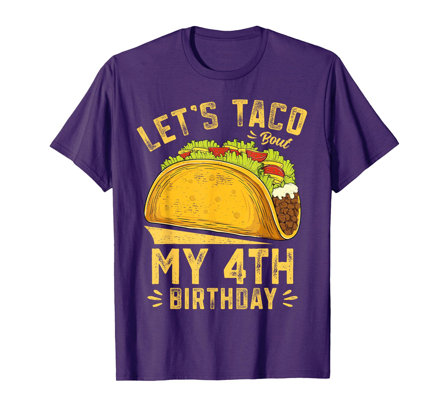 4 Year Old Funny Let's Taco Bout My 4th Birthday Boys Kids T-Shirt