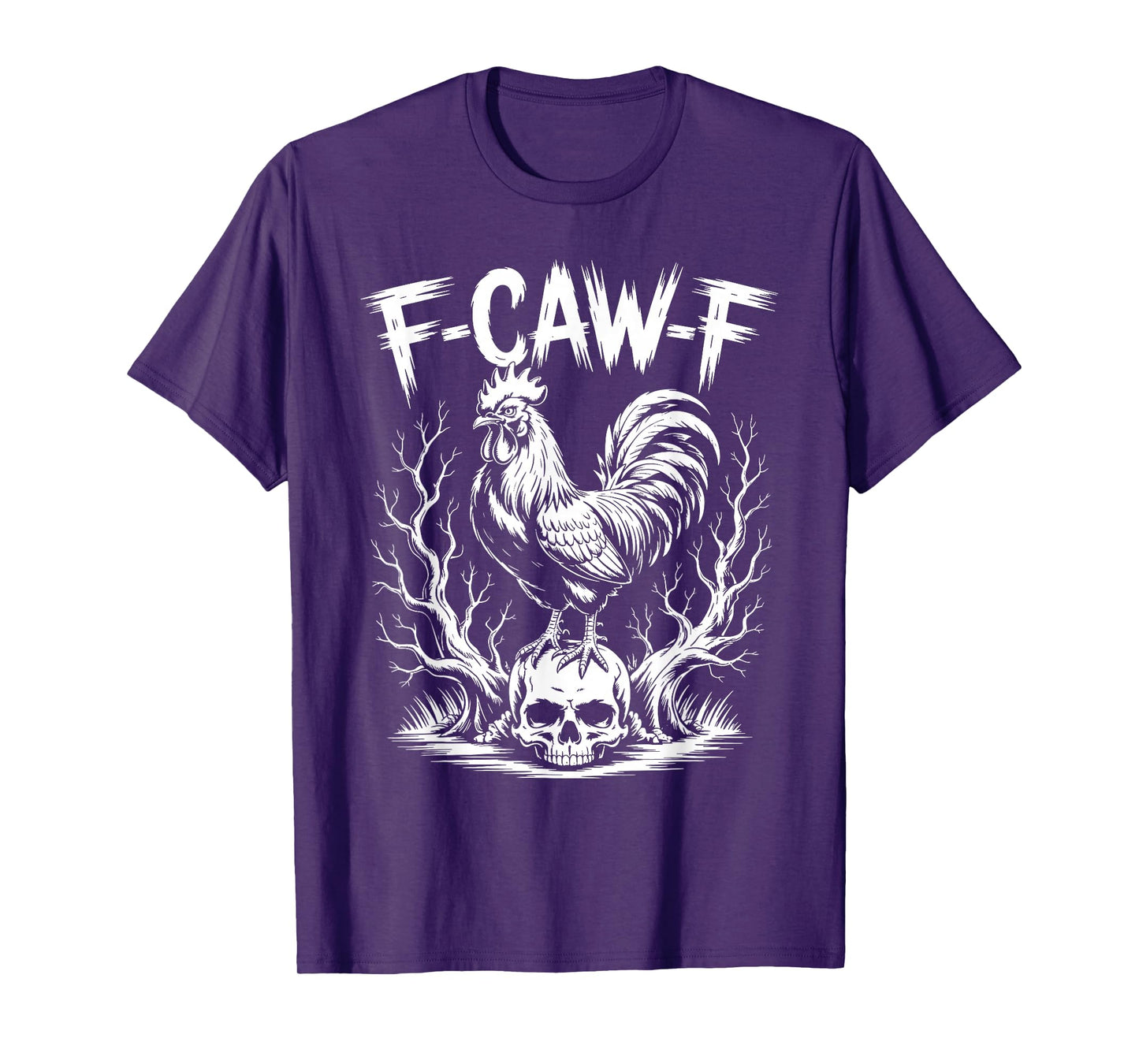 F-Caw-F Funny Rooster T-Shirt