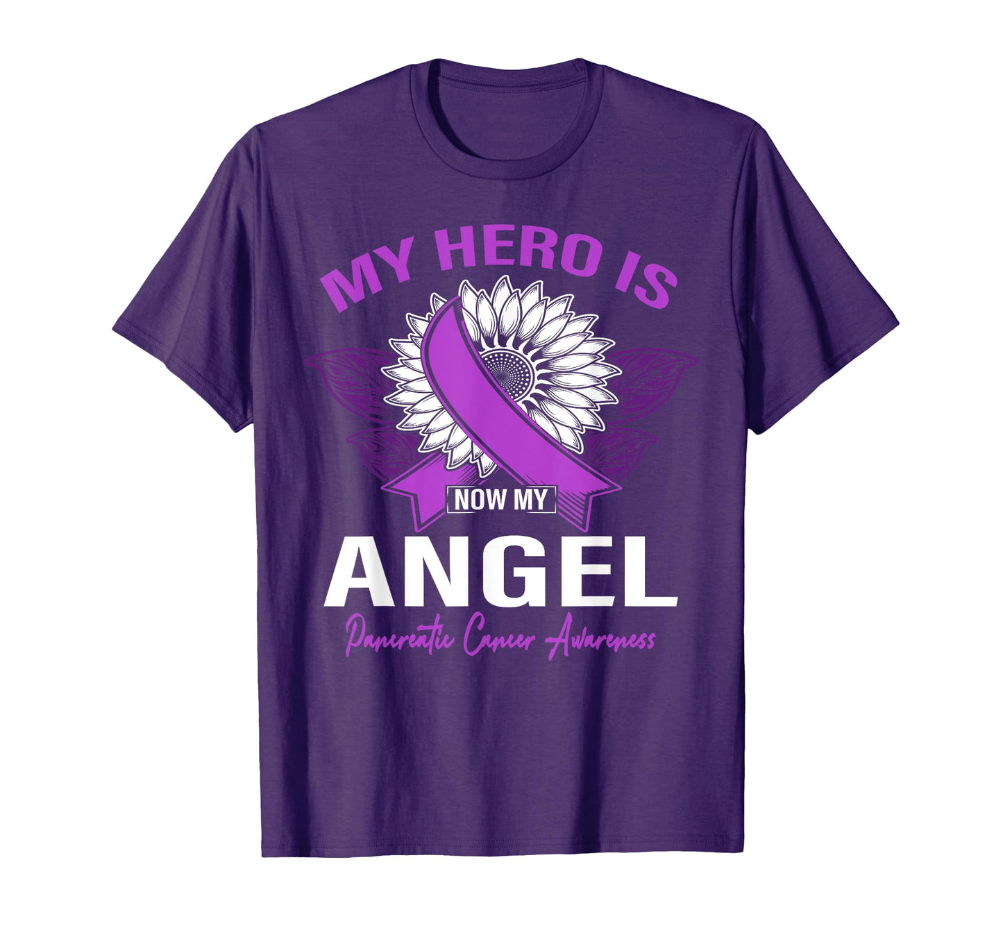 My Hero is Now My Angel Pancreatic Cancer Awareness T-Shirt