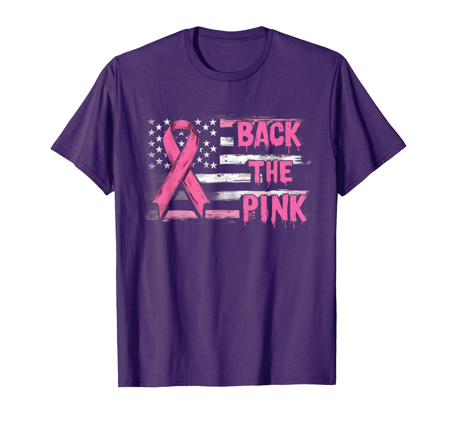 Back The Pink Breast Cancer Awareness Flag Toddler Women Men T-Shirt
