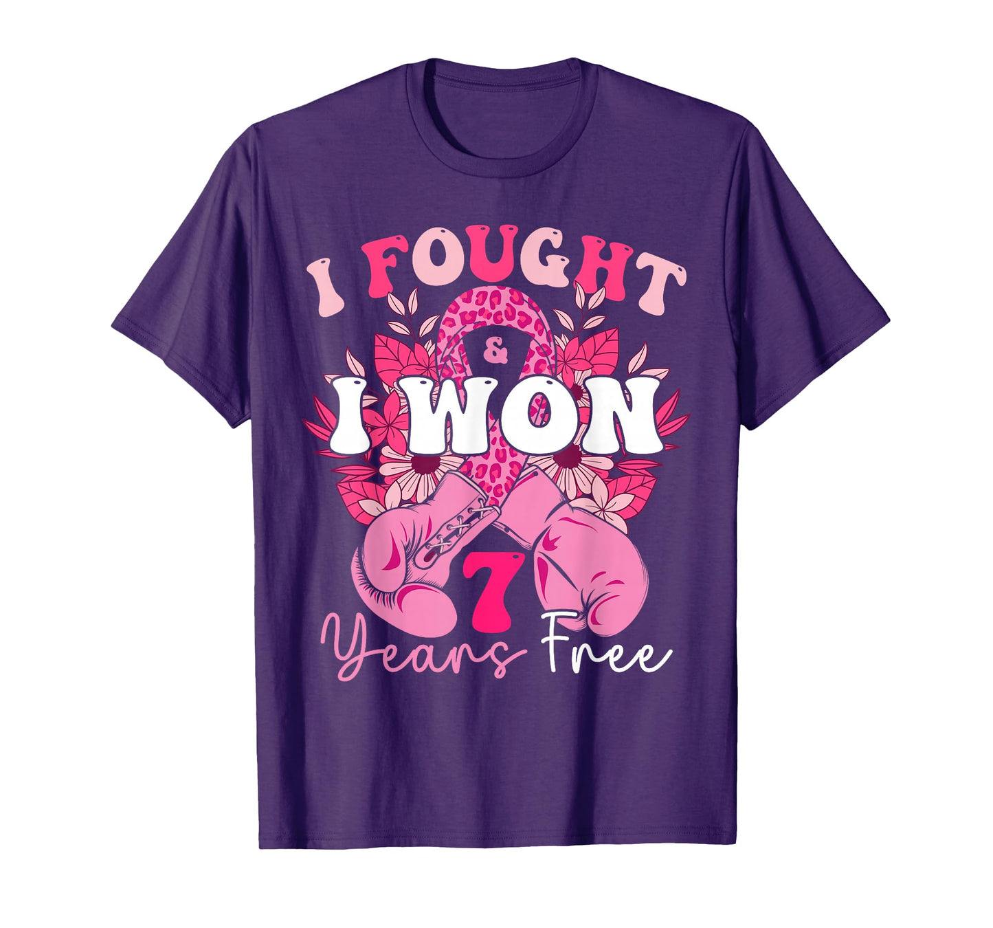 I Fought And I Won 7 Years Free Breast Cancer Awareness 2024 T-Shirt