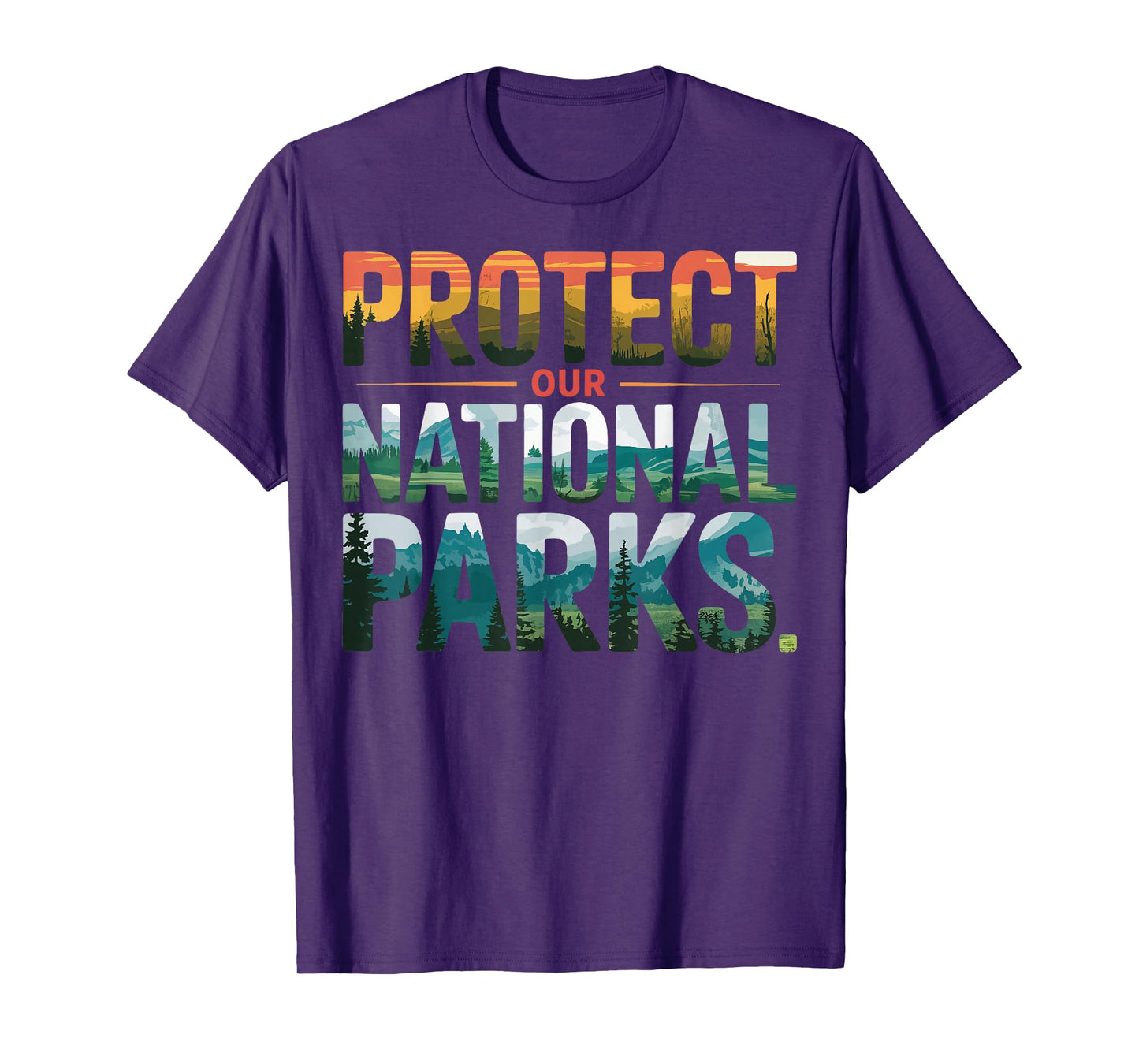 Protect Our National Parks T-Shirt