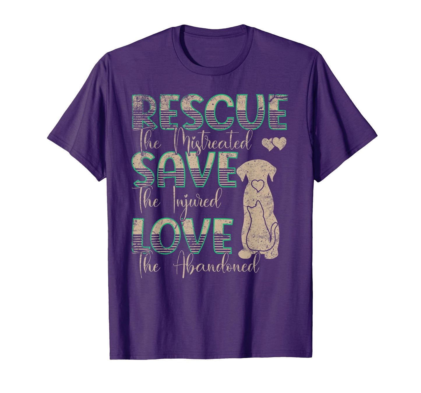Save Love Rescue the Mistreated Animals Rescue Dog T-Shirt