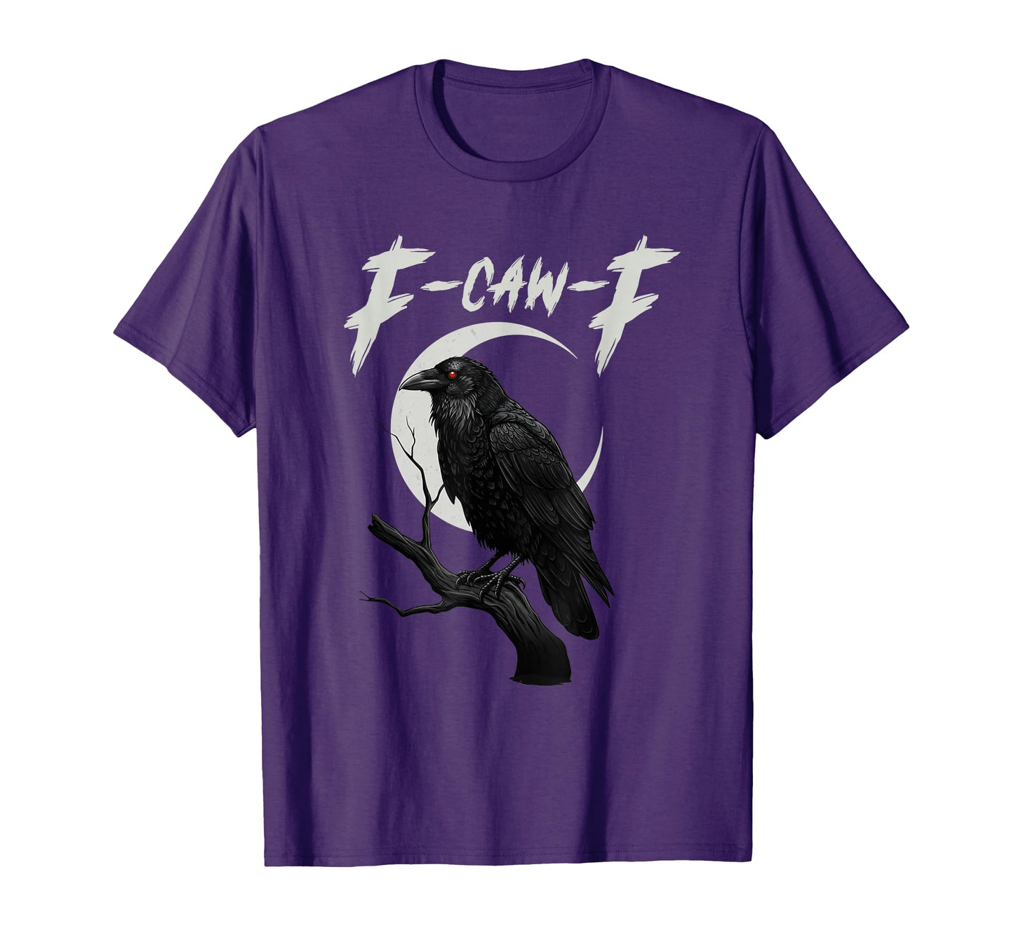 Funny F CAW F Crow T-Shirt