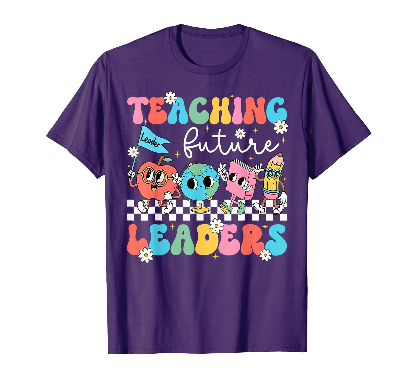 Retro Teaching Future Leaders Groovy Teacher Back To School Men Women Girls Kids T-Shirt