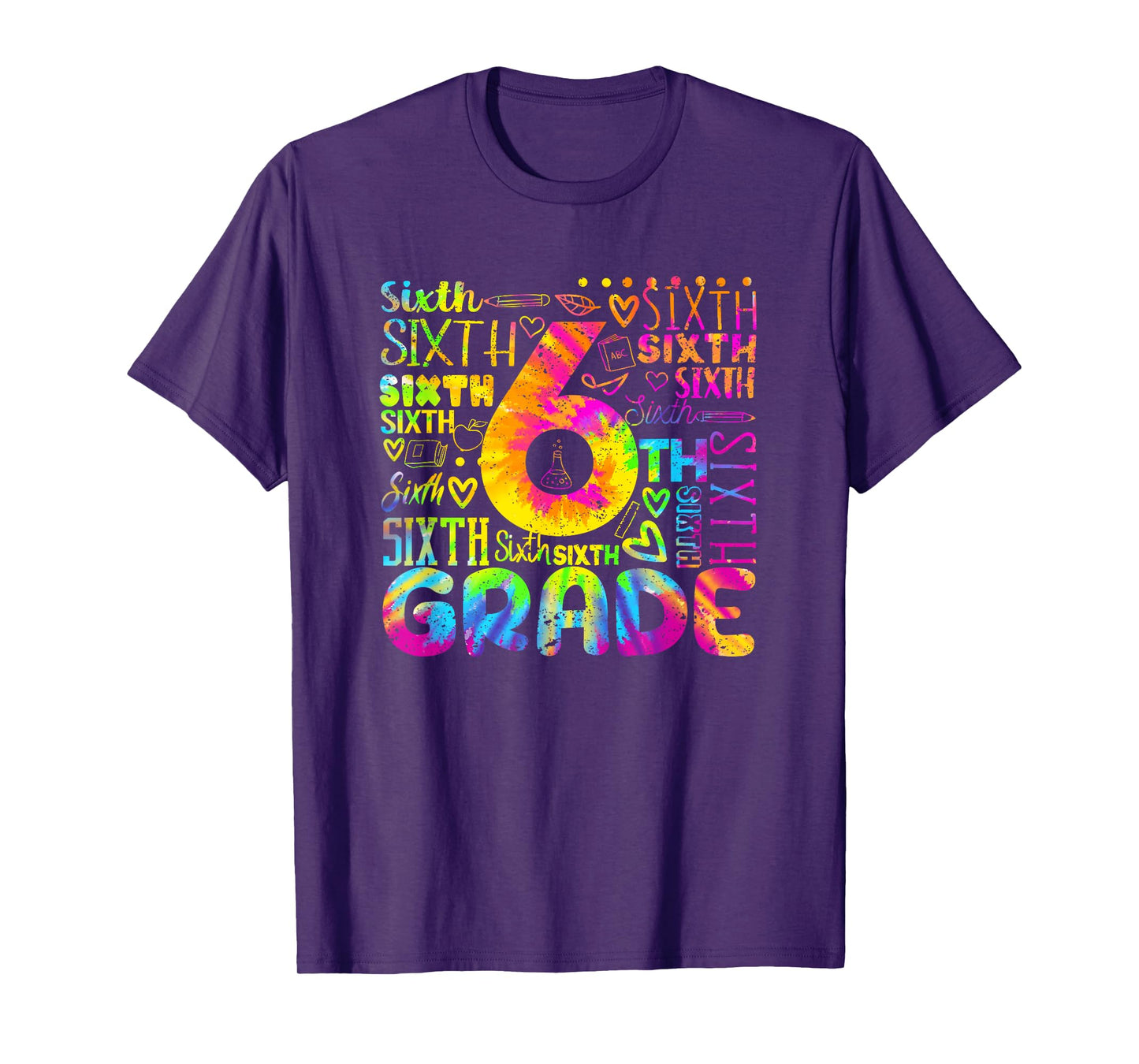 Tie Dye 6th Grade Typography Team Sixth Grade Teacher T-Shirt for Men Women Kids