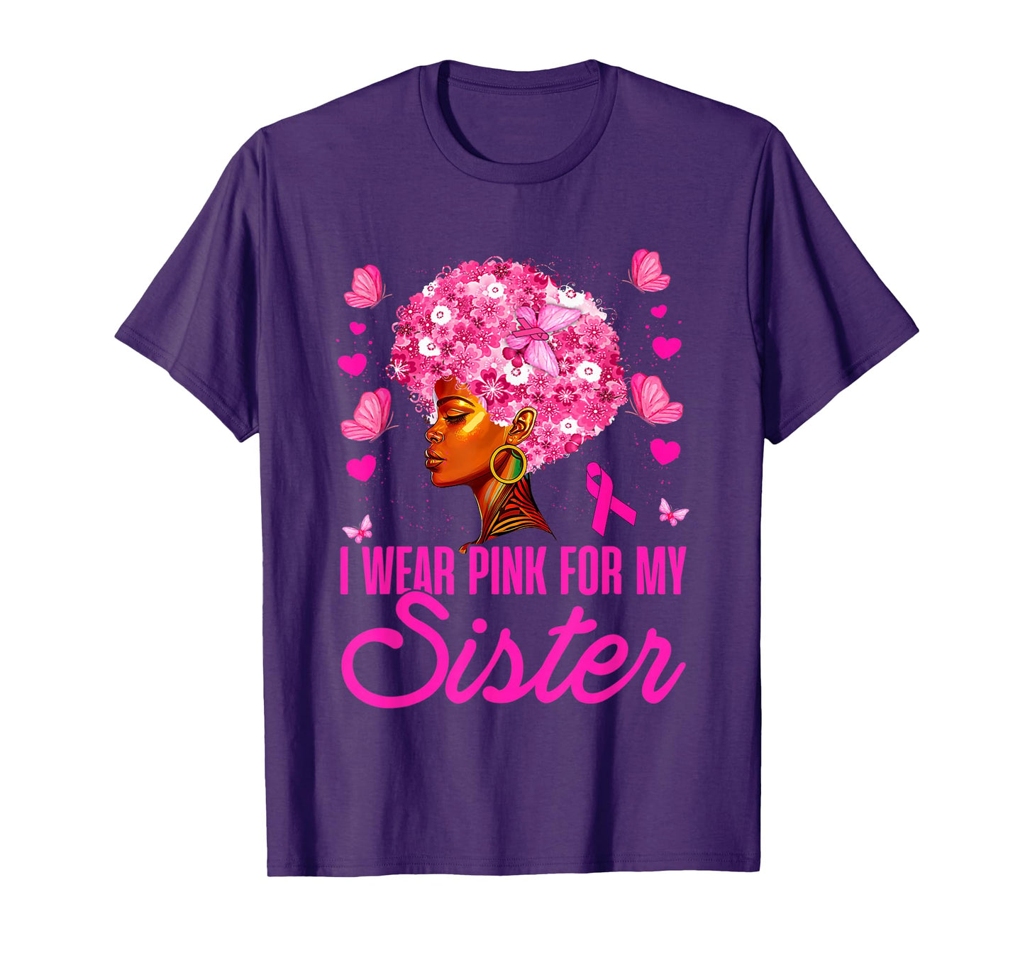 Wear Pink for My Sister Breast Cancer Awareness Black Women T-Shirt