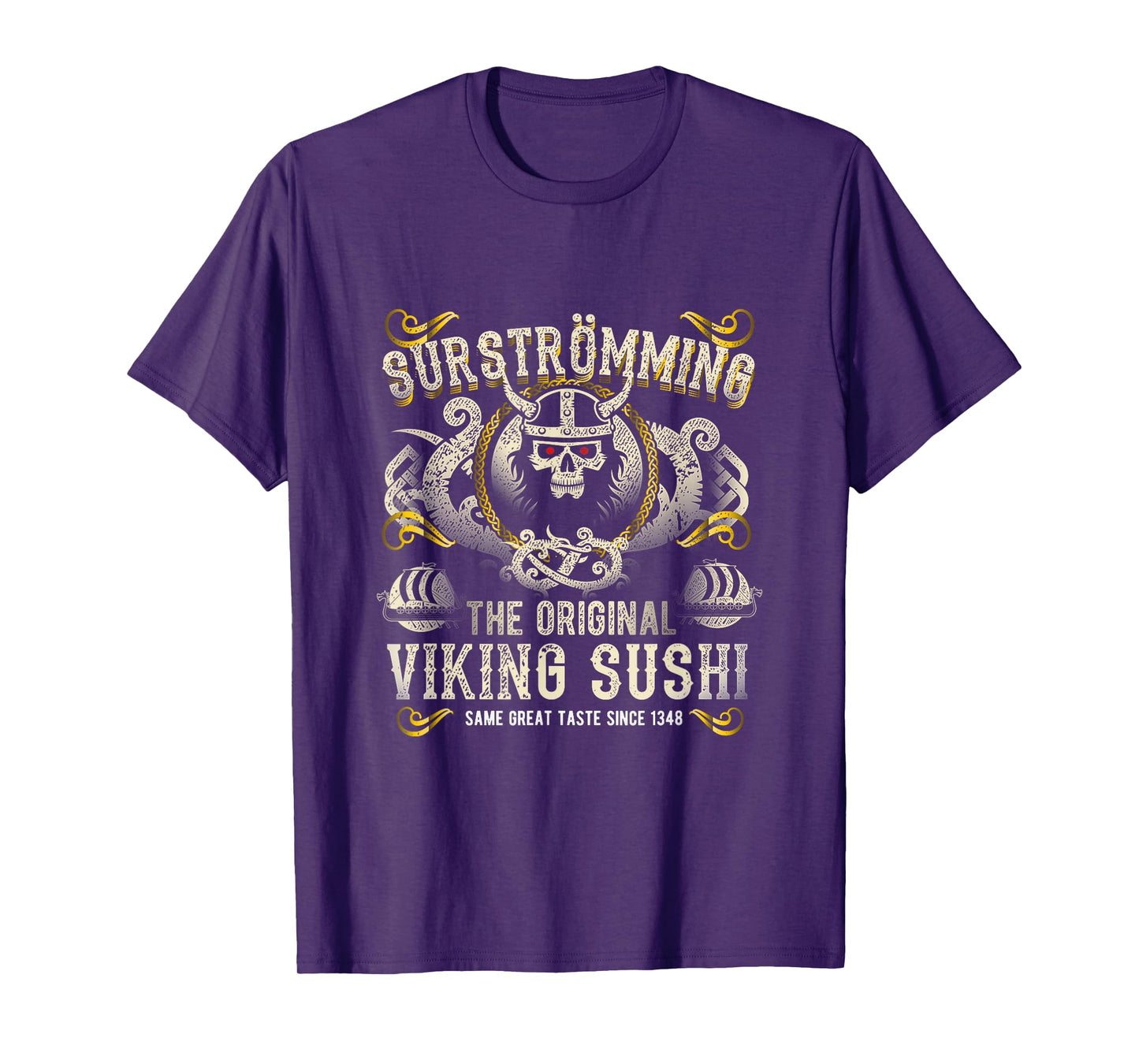 Surströmming Viking Sushi for Fans of Sweden & Surströmming T-Shirt