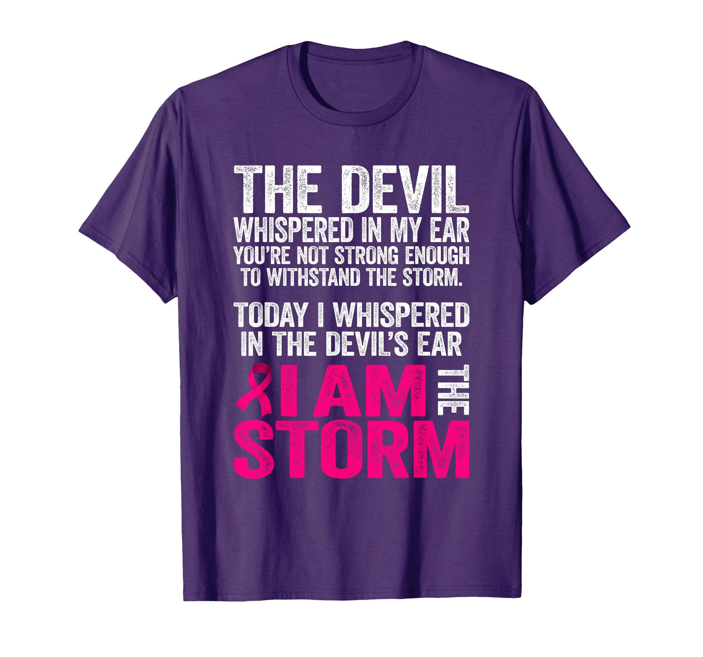 The Devil Whispered In My Ear Breast Cancer Awareness T-Shirt