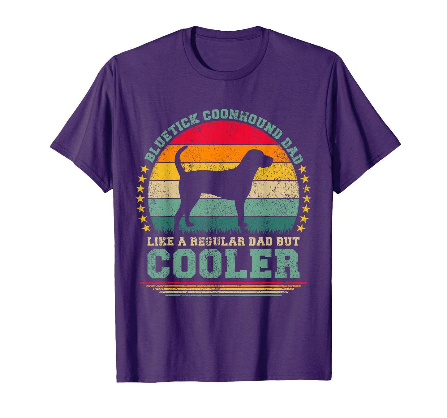 Bluetick Coonhound Dad Like A Regular Dad Father's Day T-Shirt
