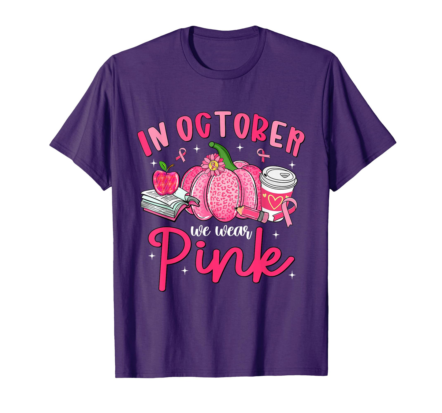 in October We Wear Pink Breast Cancer Awareness Teacher T-Shirt