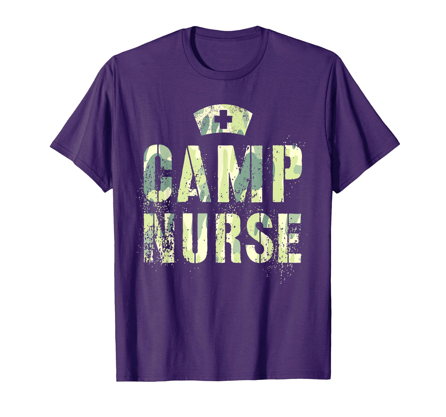 Camo CAMP NURSE Nursing Student Camping Medical Military T-Shirt