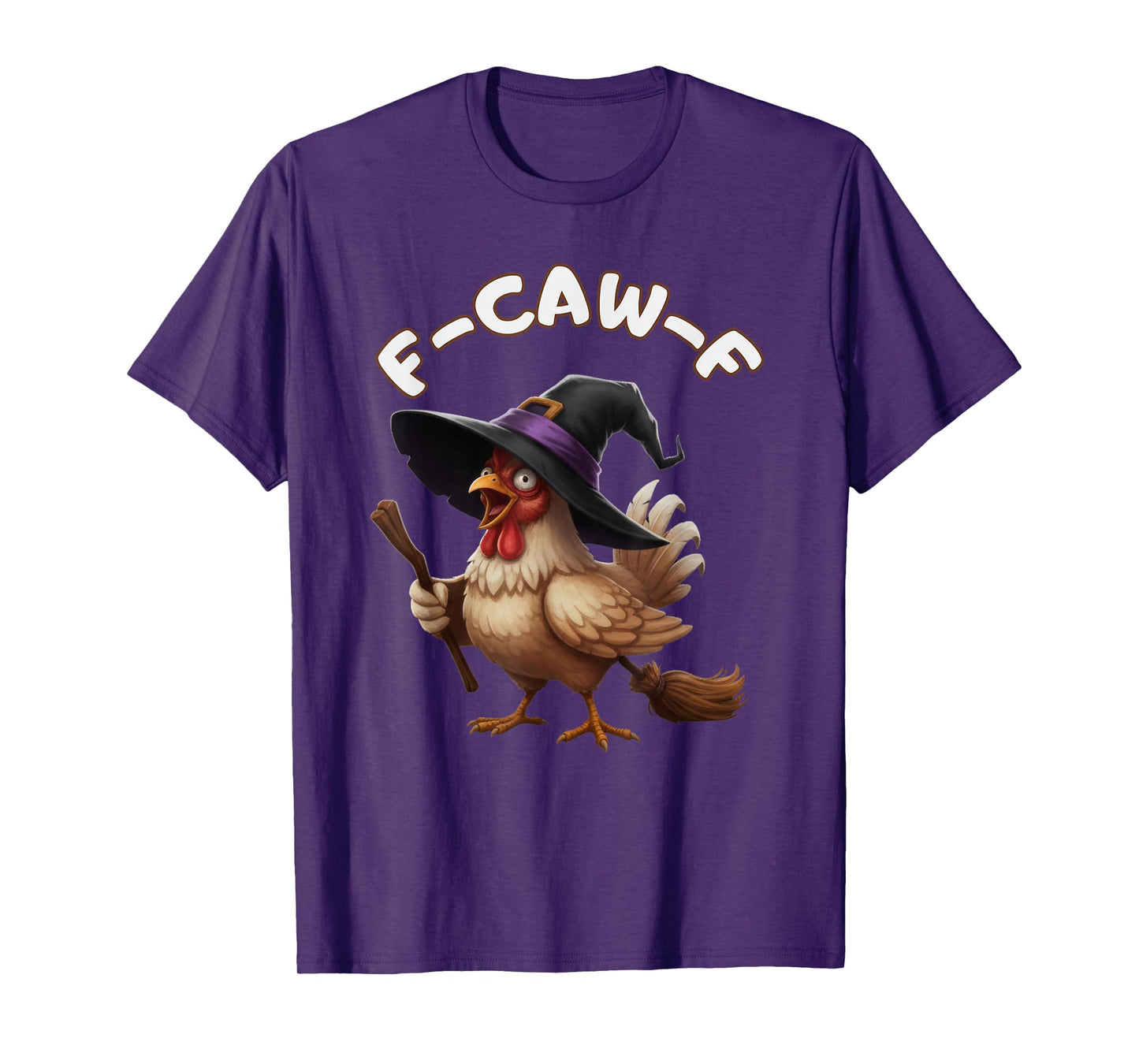 Funny Halloween FCAWF Meme F-Caw-F FCAWF Chicken Halloween T-Shirt