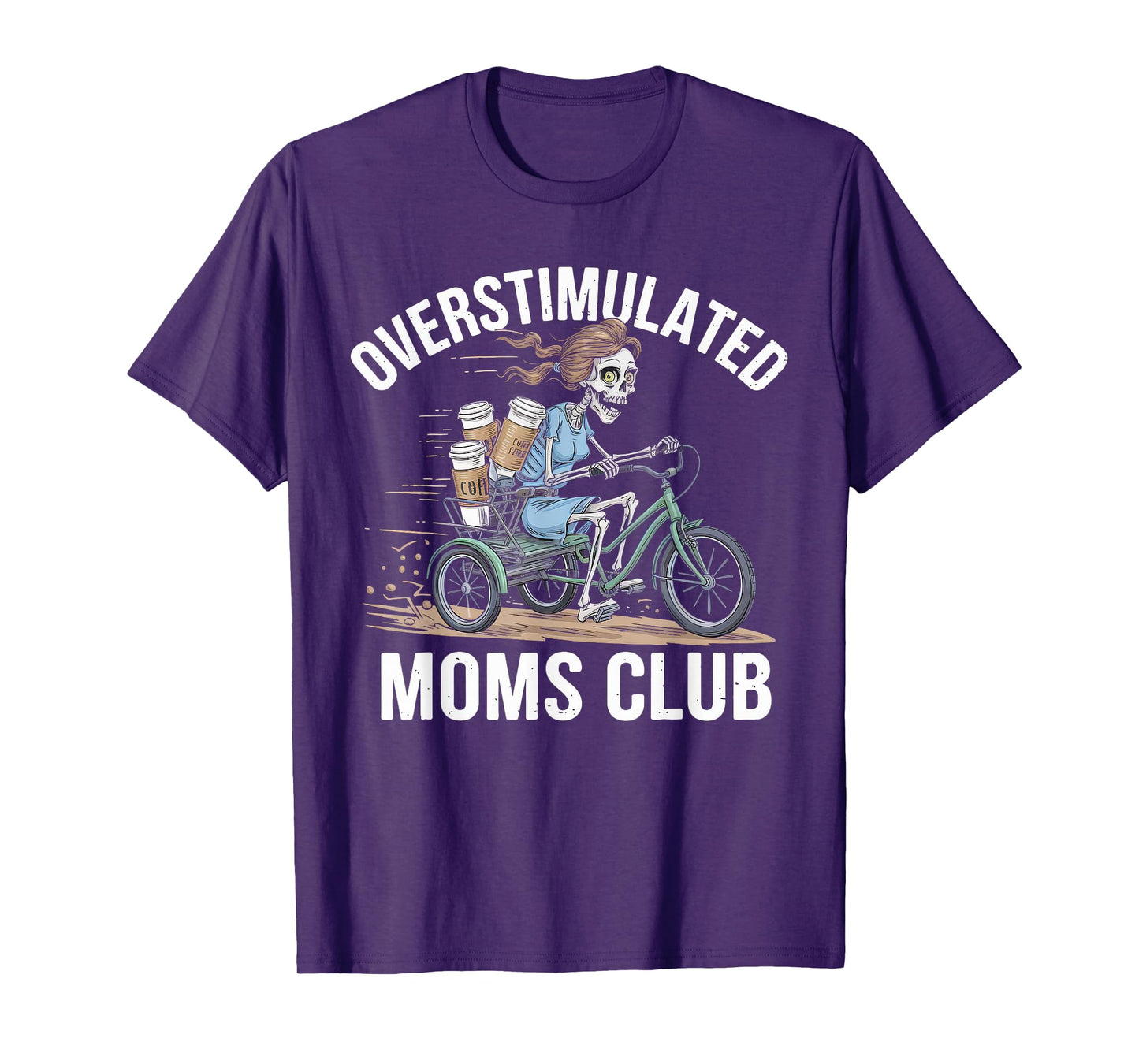 Overstimulated Moms Club Tshirt Mom Depression Mental Health T-Shirt