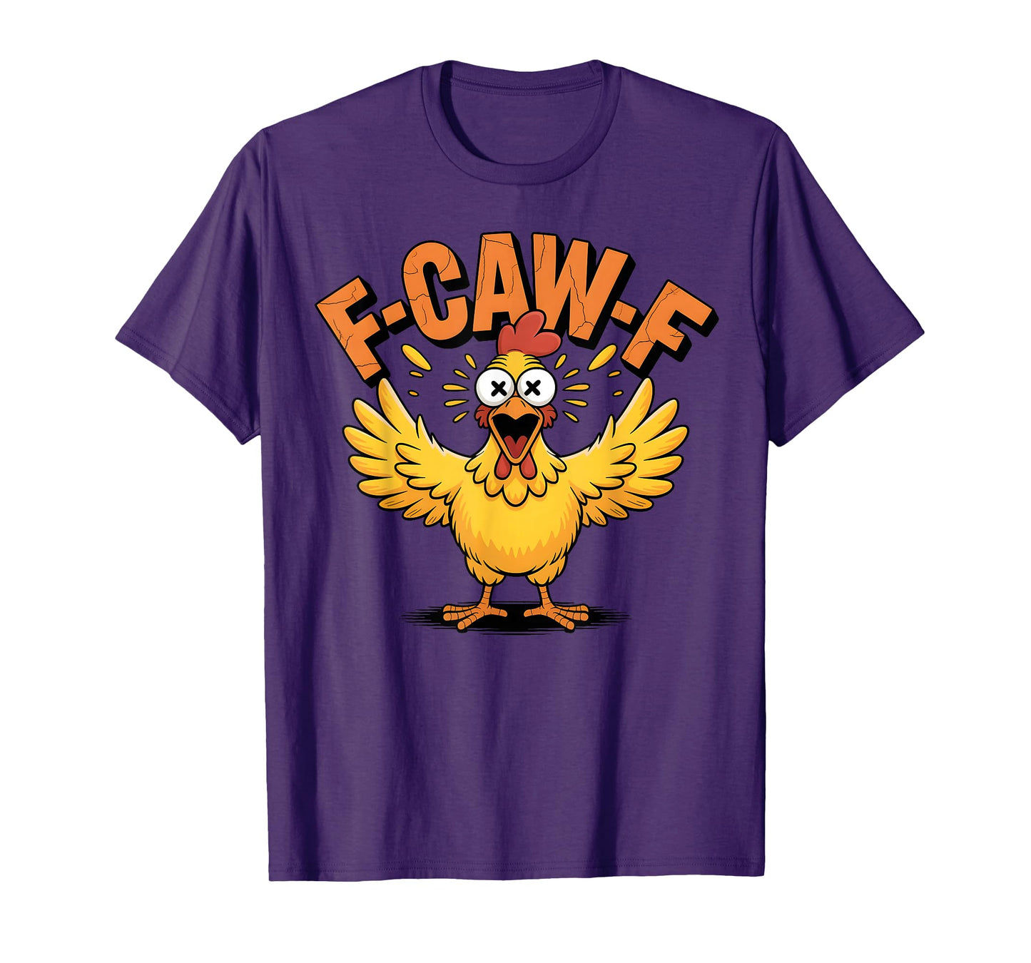 F-Caw-F Funny Chicken Humor Quote Rooster Meme FCAWF Retro T-Shirt