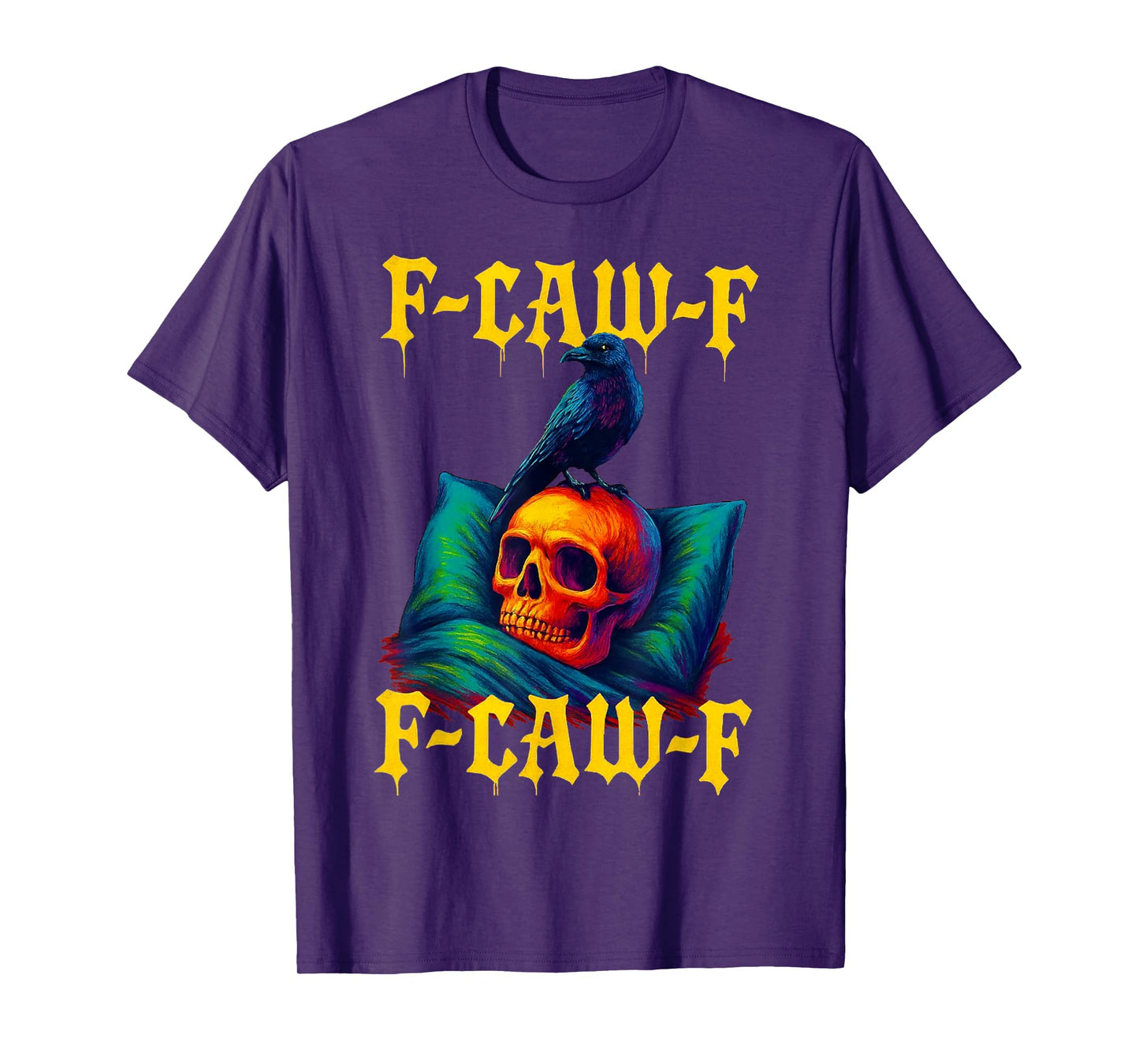 F-CAW-F Funny Halloween Graphic - Skull & Crow Trend T-Shirt