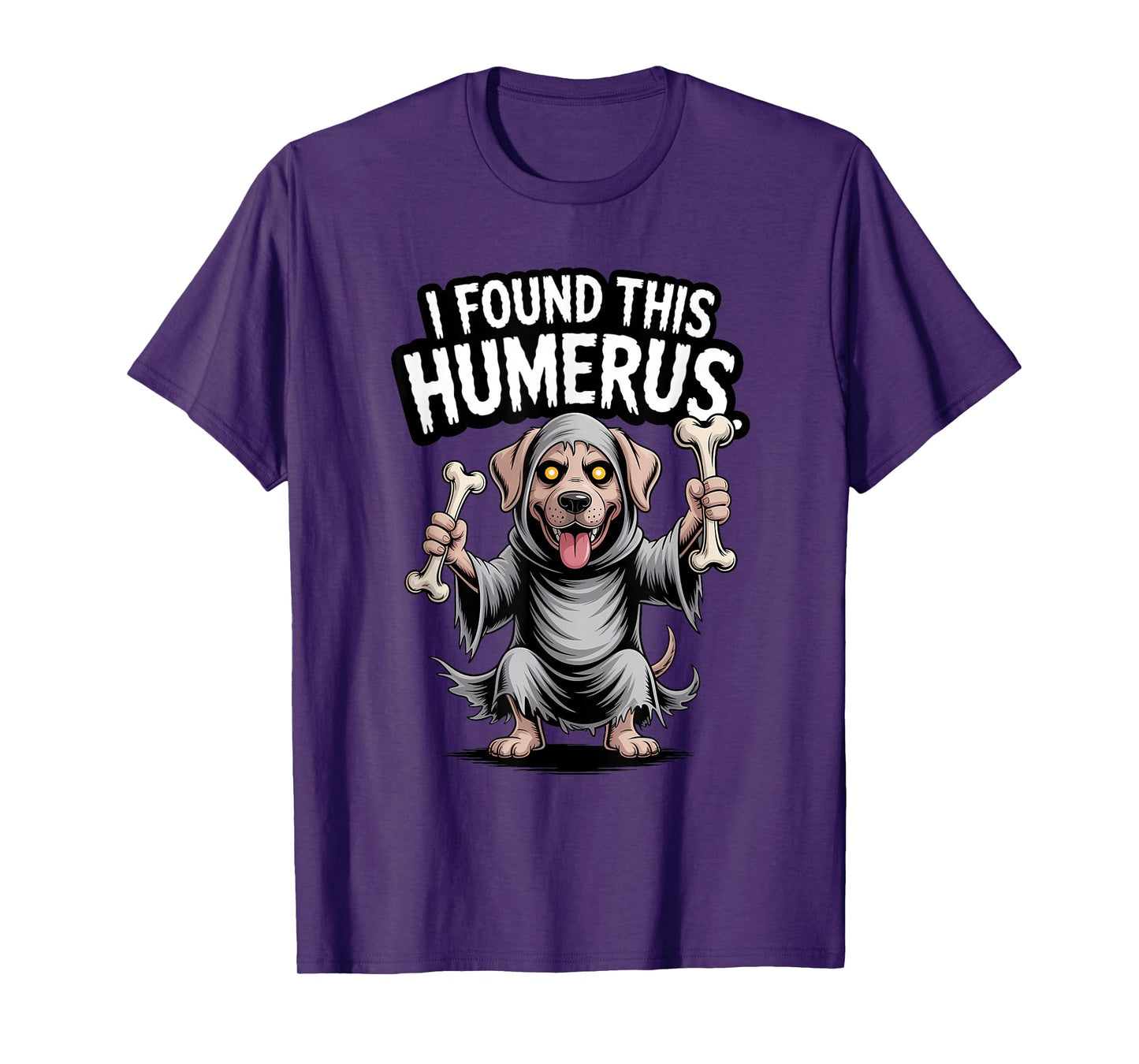 Labrador Halloween Ghost Ghoul Dog I Found This Humerus T-Shirt