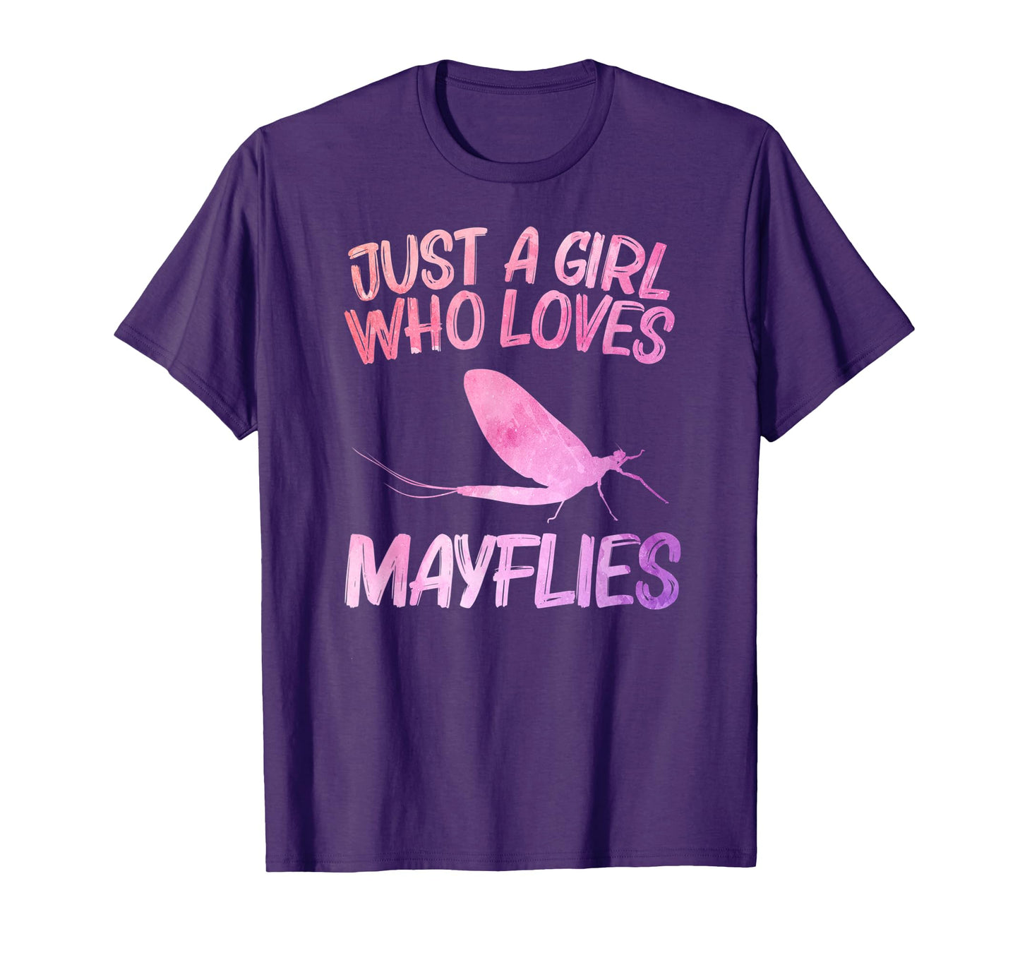 Just A Girl Who Loves Mayflies Gift For Women Mayfly Nymph T-Shirt